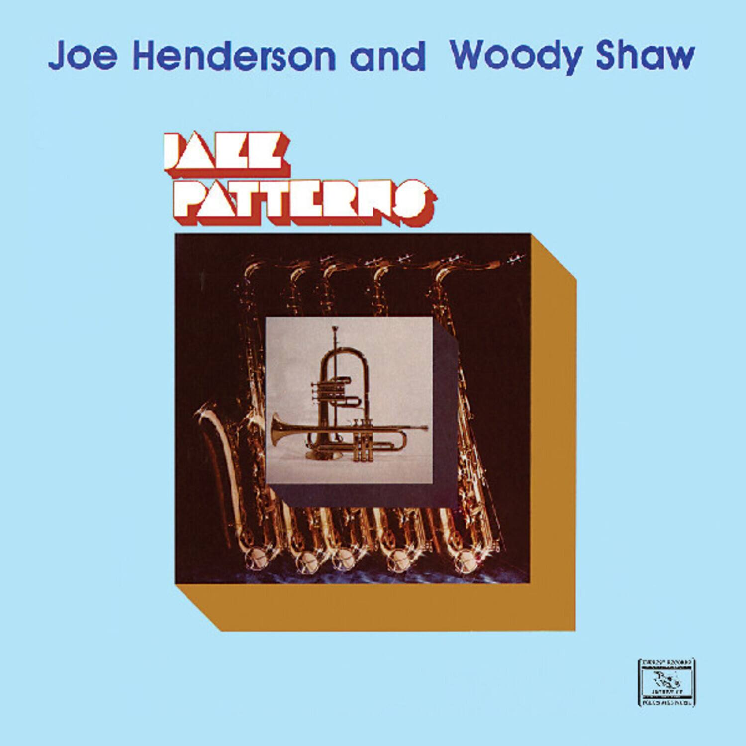 Joe Henderson and Woody Shaw

JAZZ PATTERNS