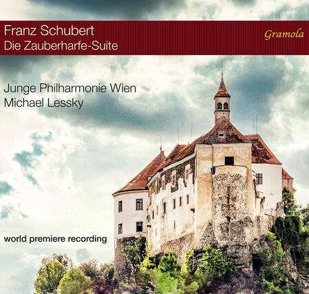 Franz Schubert
Die Zauberharfe-Suite
Junge Philharmonie Wien
Michael Lessky
Gramola
world premiere recording