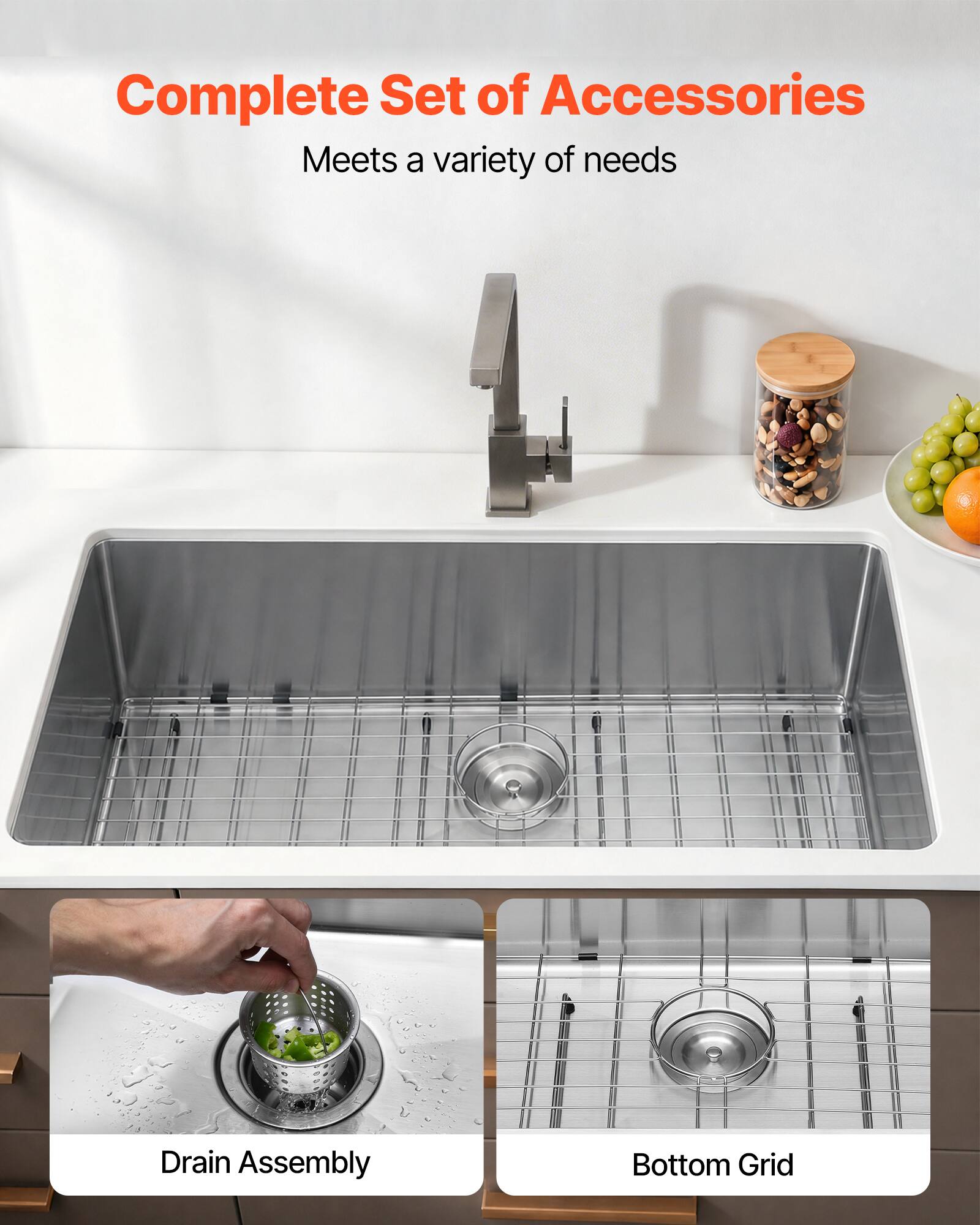 Complete Set of Accessories  
Meets a variety of needs  

Drain Assembly  
Bottom Grid