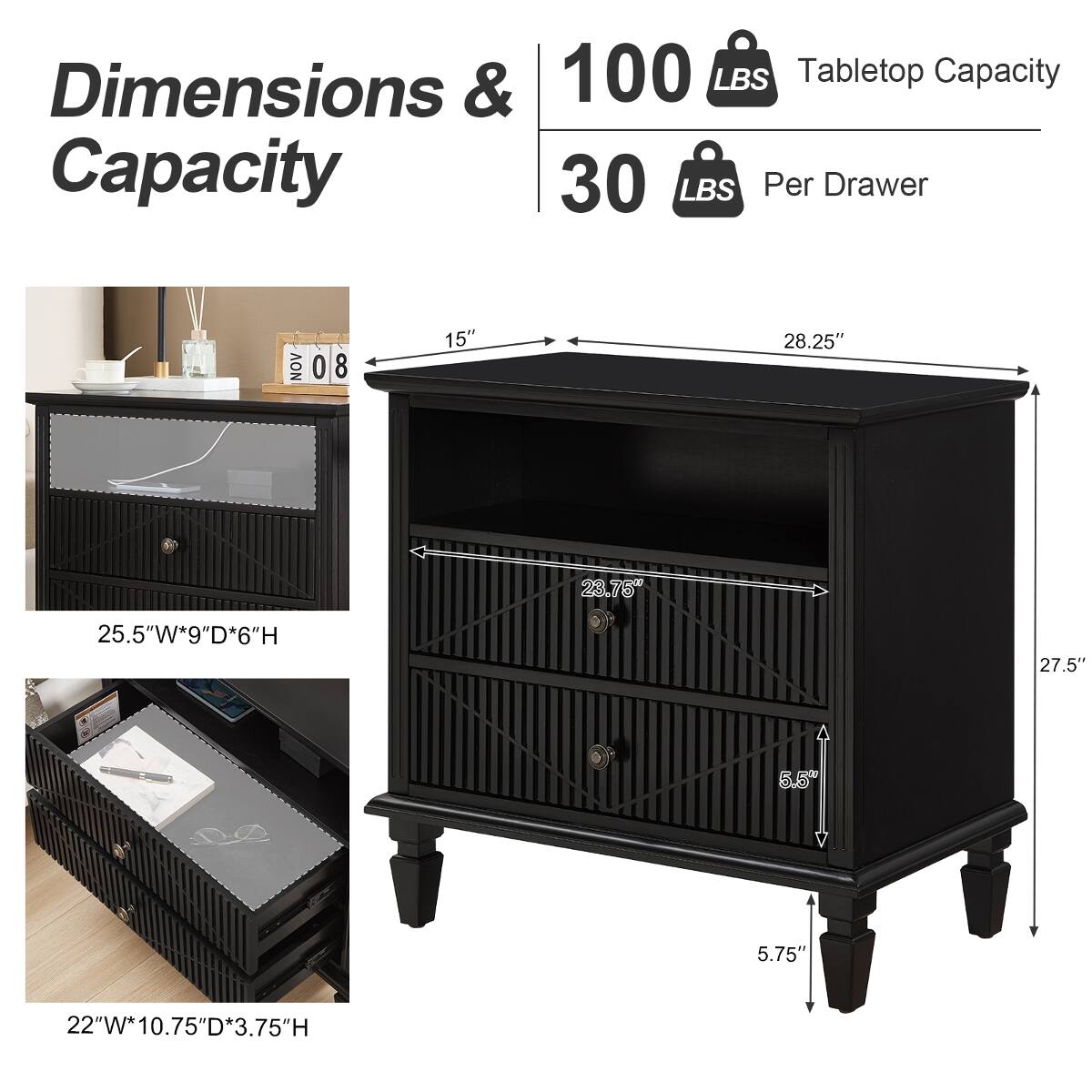 Dimensions & Capacity

100 LBS Tabletop Capacity
30 LBS Per Drawer

AON 08

15"
28.25"
23.75"
25.5"W*9"D*6"H
27.5"
4
5.5
V
5.75"
22"W*10.75"D*3.75"H