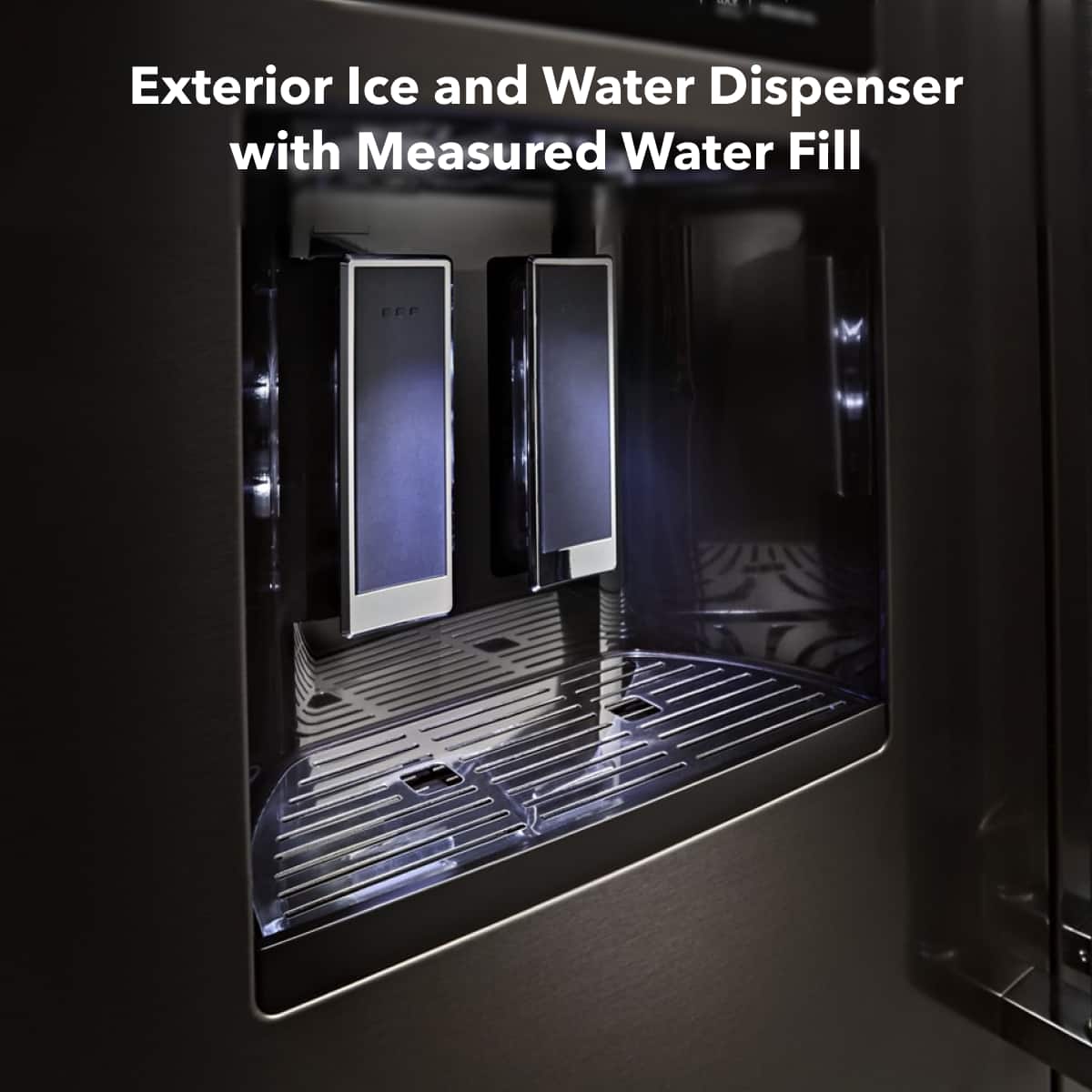 Exterior Ice and Water Dispenser with Measured Water Fill