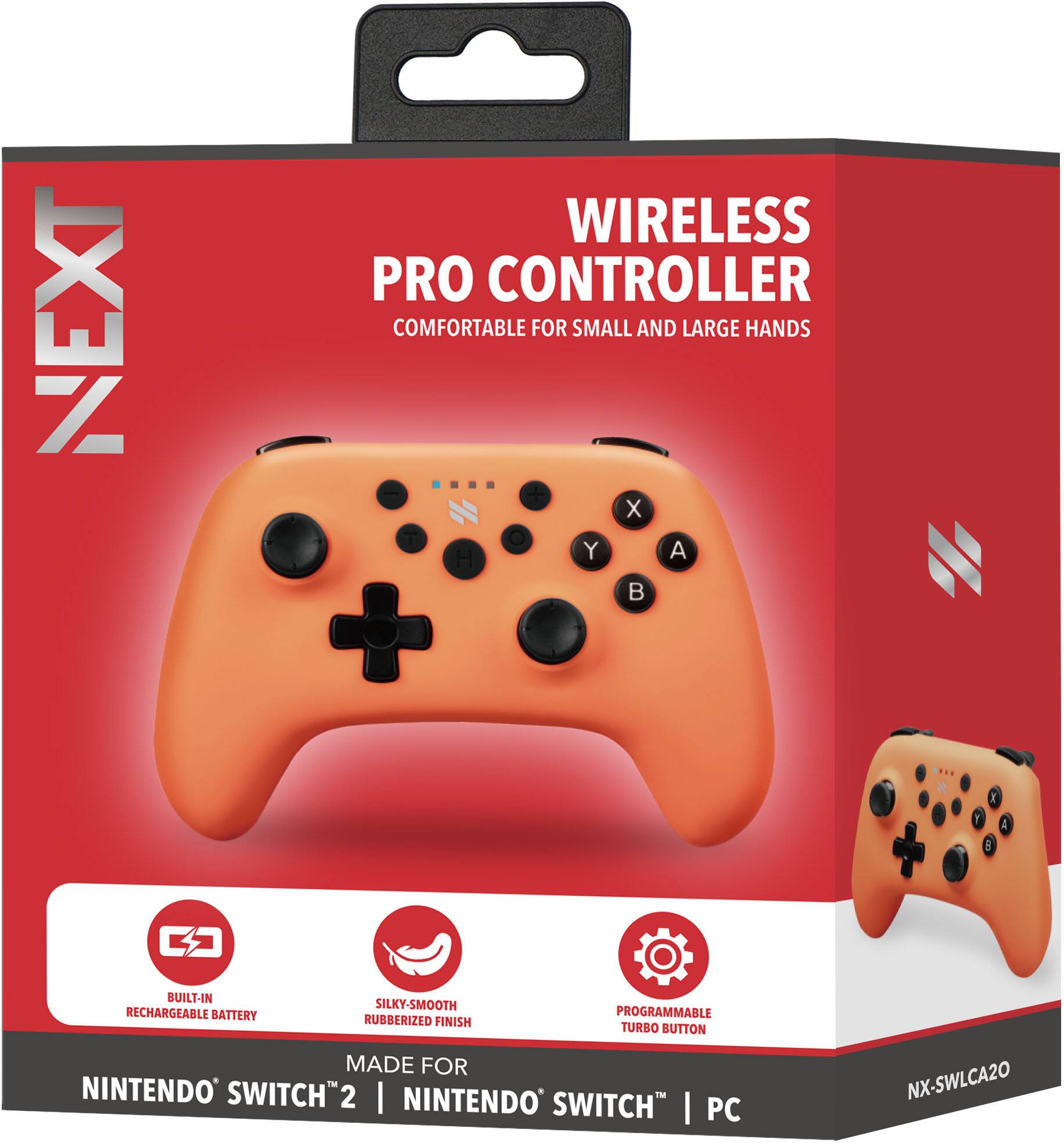 NEXT  
WIRELESS PRO CONTROLLER  
COMFORTABLE FOR SMALL AND LARGE HANDS  

- BUILT-IN RECHARGEABLE BATTERY  
- SILKY-SMOOTH RUBBERIZED FINISH  
- PROGRAMMABLE TURBO BUTTON  

MADE FOR  
NINTENDO SWITCH™ 2 | NINTENDO SWITCH™ | PC  

NX-SWLC20