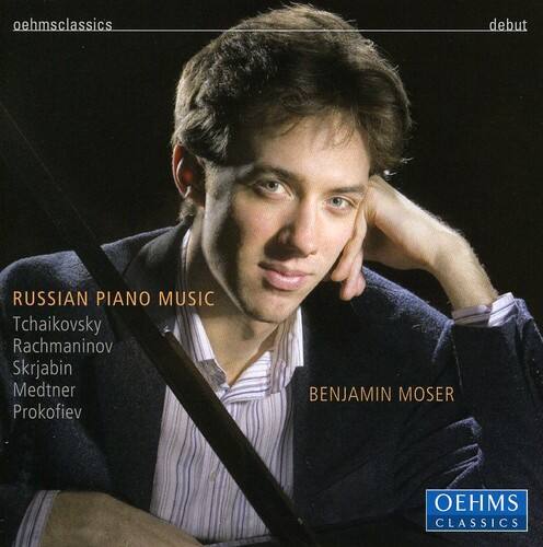 oehmsclassics  
debut  

RUSSIAN PIANO MUSIC  
Tchaikovsky  
Rachmaninov  
Skrjabin  
Medtner  
Prokofiev  

BENJAMIN MOSER  

OEHMS CLASSICS