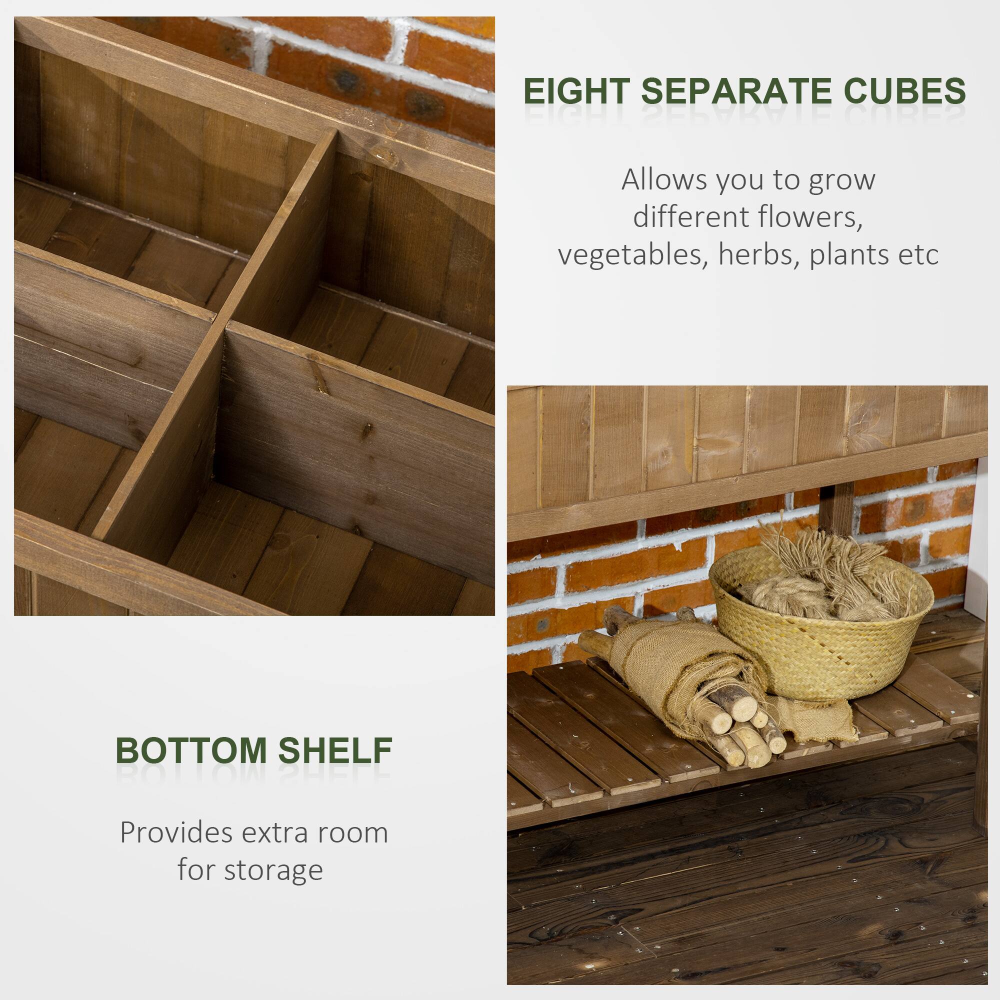 EIGHT SEPARATE CUBES: Allows you to grow different flowers, vegetables, herbs, plants etc.
BOTTOM SHELF: Provides extra room for storage.