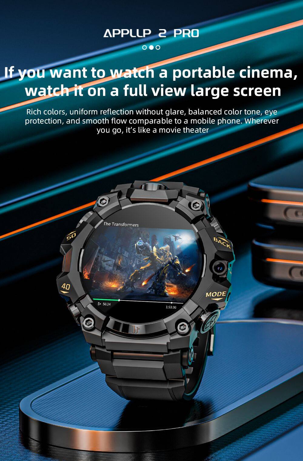 APPLLP 2 PRO

If you want to watch a portable cinema, watch it on a full view large screen

Rich colors, uniform reflection without glare, balanced color tone, eye protection, and smooth flow comparable to a mobile phone. Wherever you go, it's like a movie theater

The Transformers

50

BACK

40

A 56:24

1:53:36

MODE