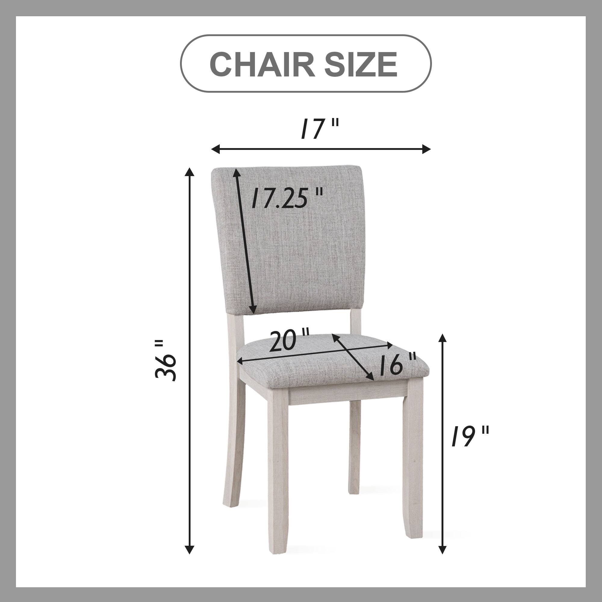 CHAIR SIZE

17" x 17.25" x 20" x 16" x 19" x 36"
