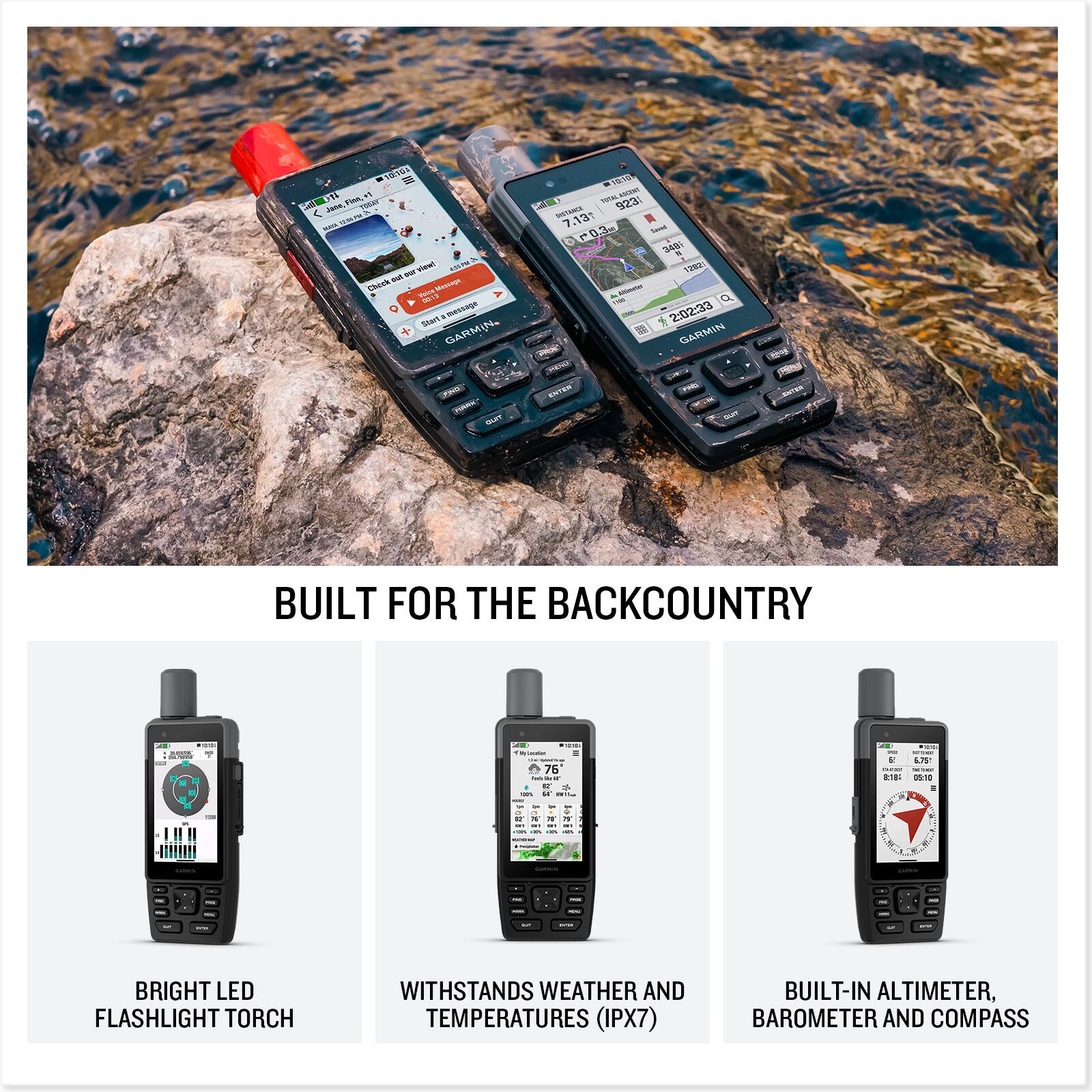 BUILT FOR THE BACKCOUNTRY

- BRIGHT LED FLASHLIGHT TORCH
- WITHSTANDS WEATHER AND TEMPERATURES (IPX7)
- BUILT-IN ALTIMETER, BAROMETER AND COMPASS