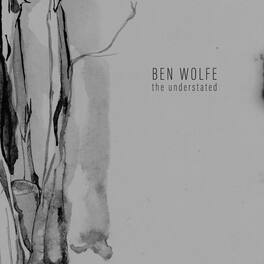 Ben Wolfe - The Understated - VINYL LP