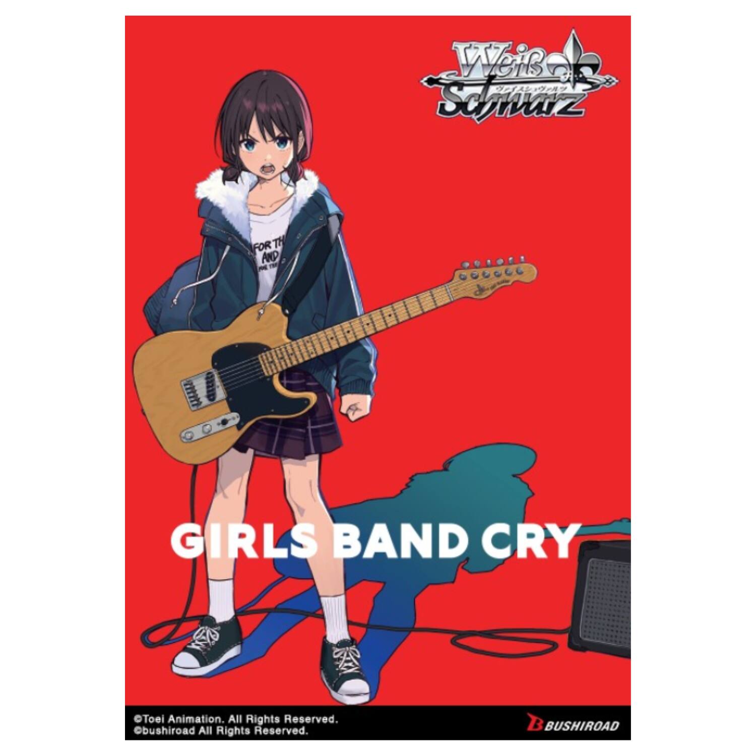 Wei Schwartz  
FOR THE AND  
GIRLS BAND CRY  
Toei Animation. All Rights Reserved.  
bushiroad All Rights Reserved.  
B BUSHIROAD