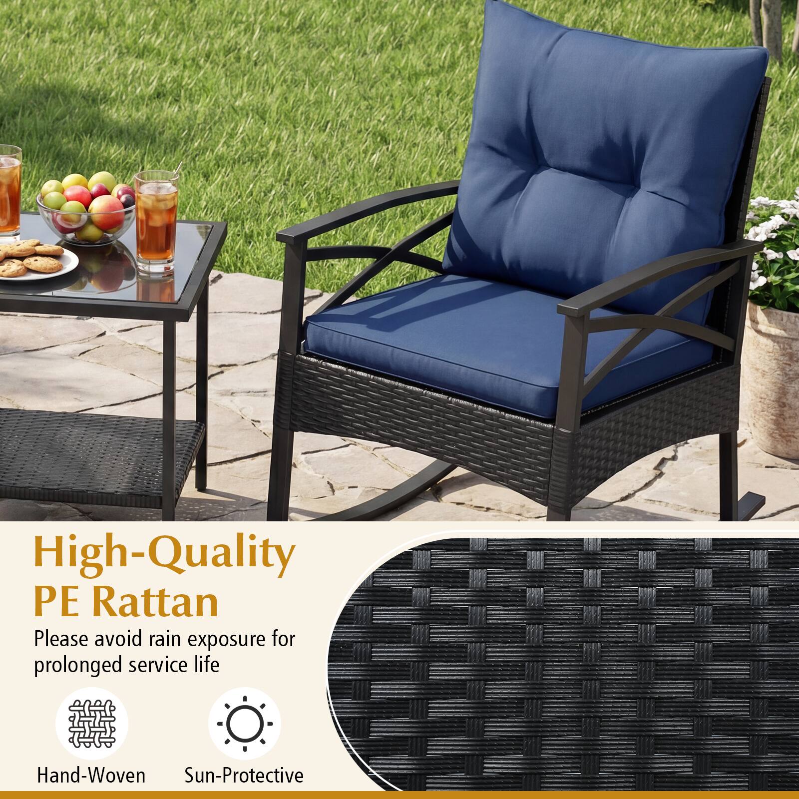 High-Quality PE Rattan  
Please avoid rain exposure for prolonged service life  
Hand-Woven Sun-Protective