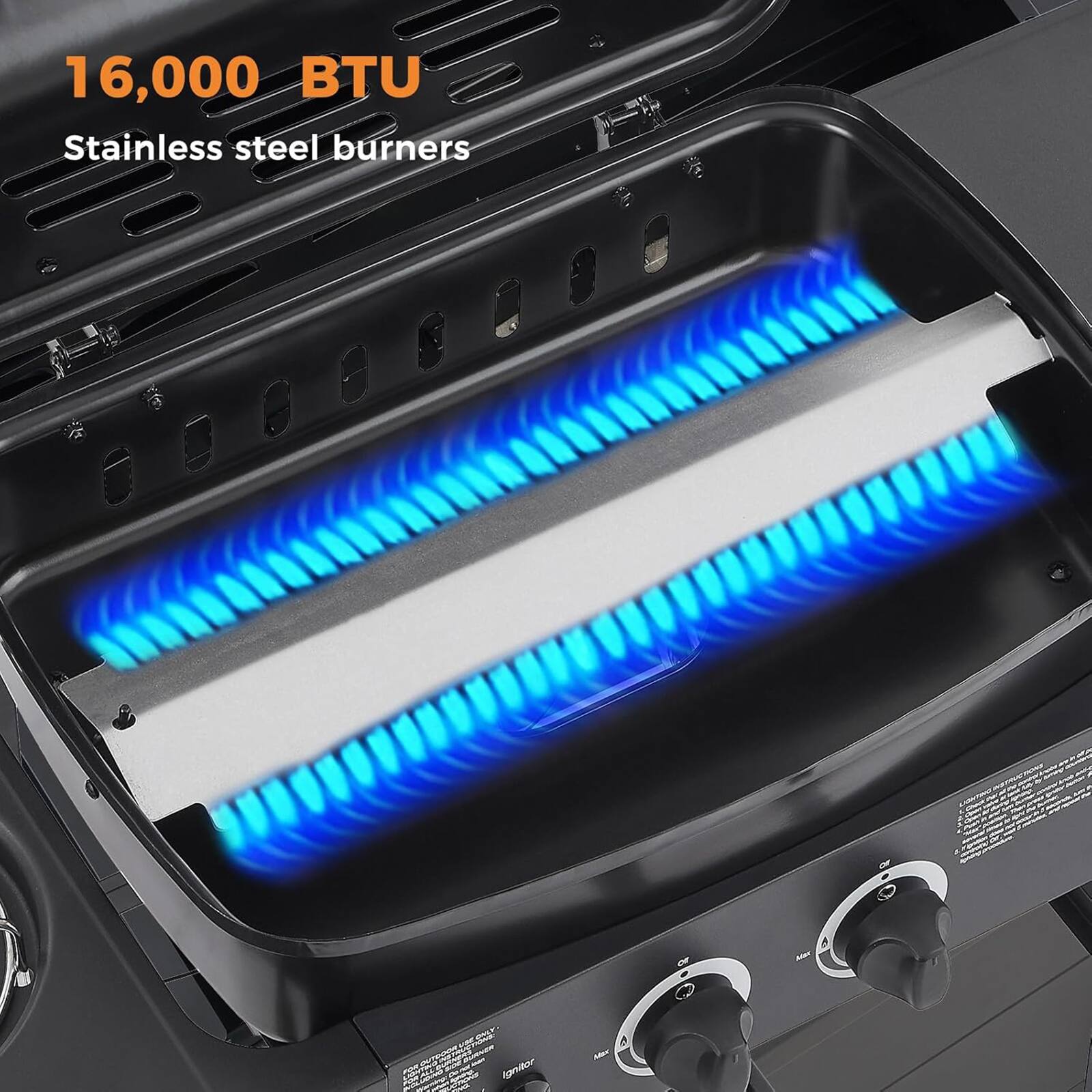 16,000 BTU Stainless steel burners
