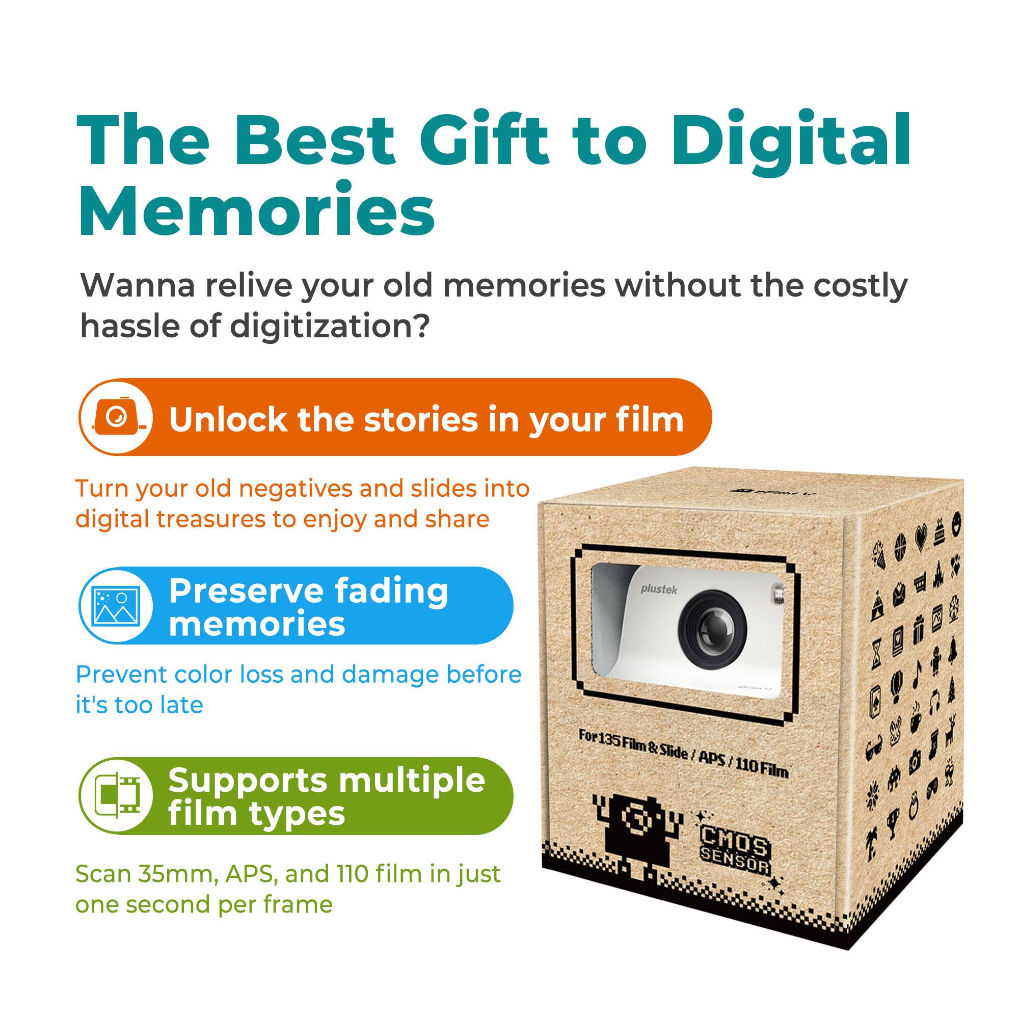 The Best Gift to Digital Memories

Wanna relive your old memories without the costly hassle of digitization?

Unlock the stories in your film
Turn your old negatives and slides into digital treasures to enjoy and share

Preserve fading memories
Prevent color loss and damage before it's too late

Supports multiple film types
Scan 35mm, APS, and 110 film in just one second per frame

For 135 Film & Slide / APS / 110 Film
CMOS SENSOR