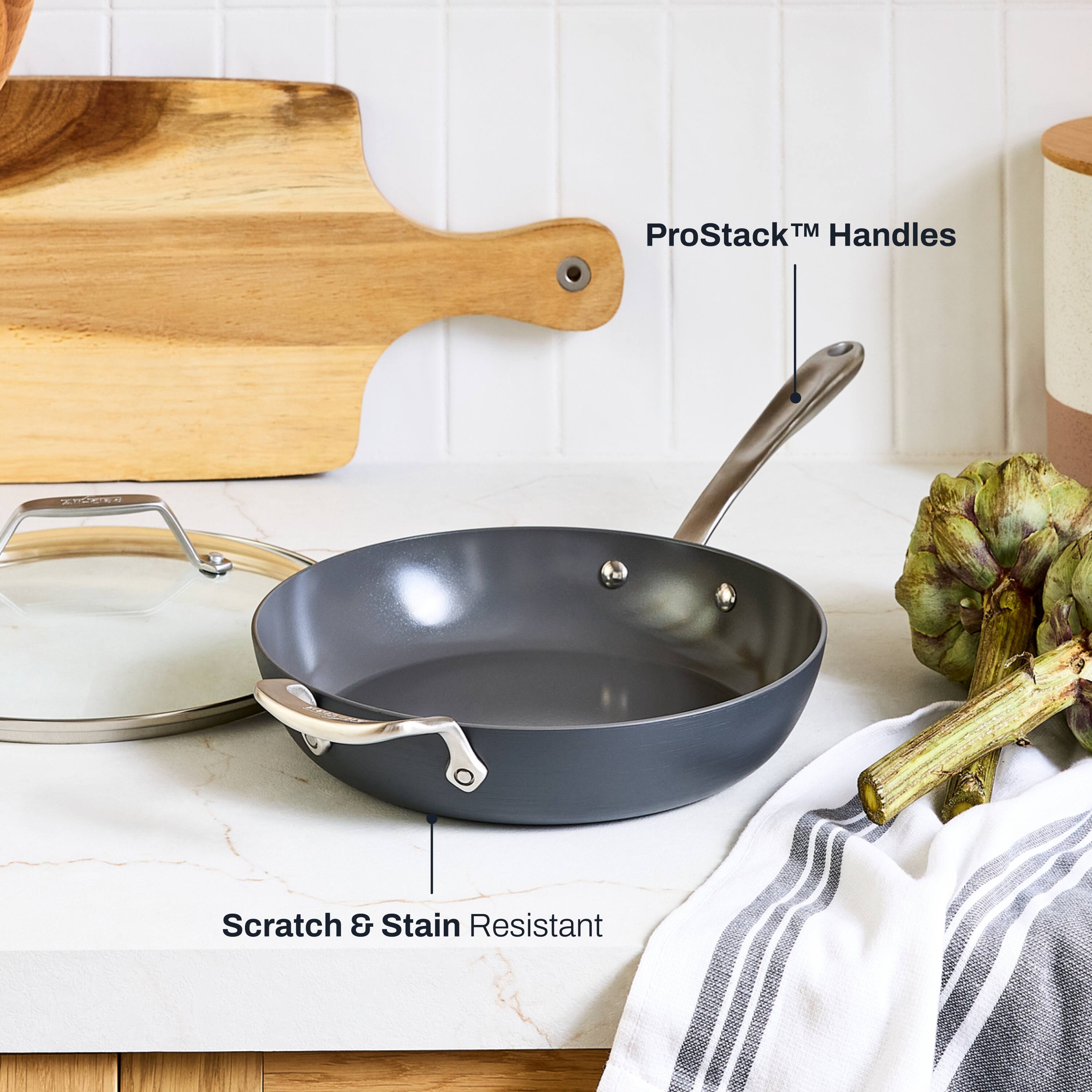 ProStack™ Handles  
Scratch & Stain Resistant