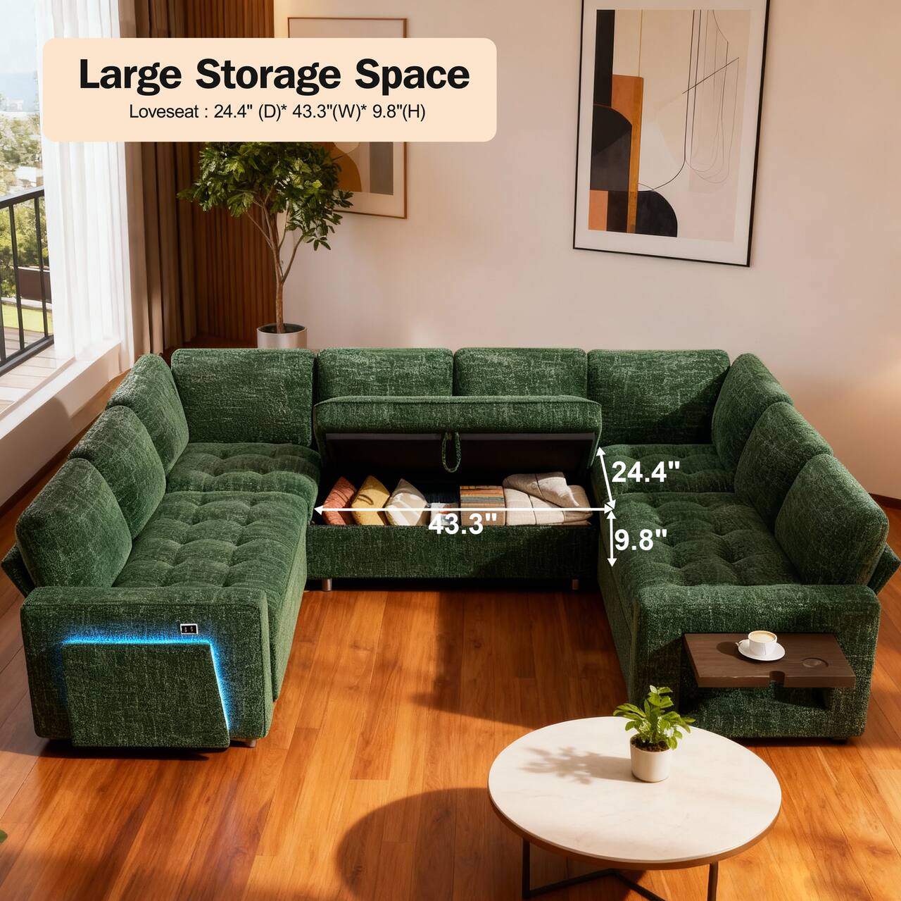 Large Storage Space  
Loveseat: 24.4" (D) * 43.3" (W) * 9.8" (H)  

24.4"  
43.3"  
9.8"
