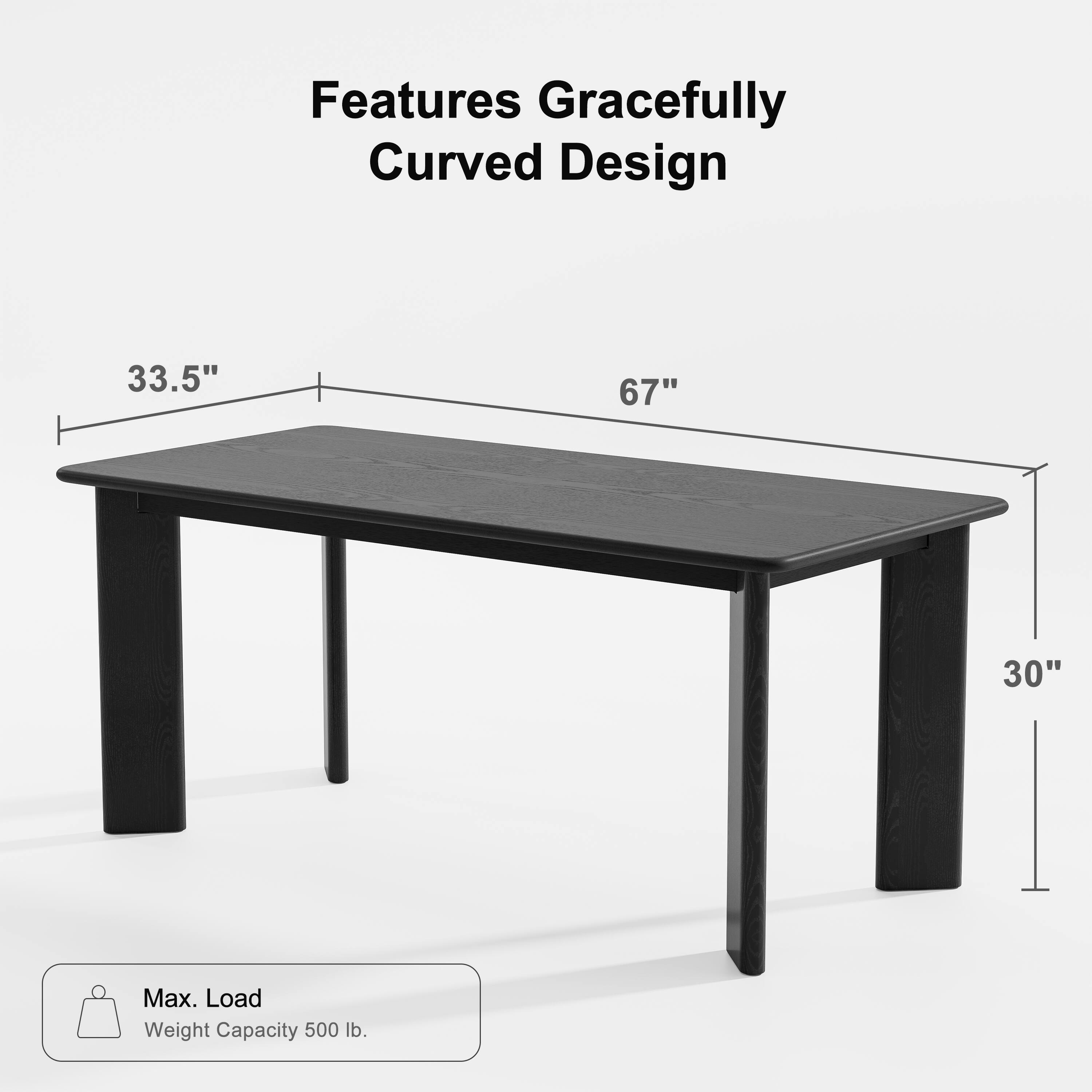 Features Gracefully Curved Design  
33.5" x 67" x 30"  
Max. Load Weight Capacity 500 lb.