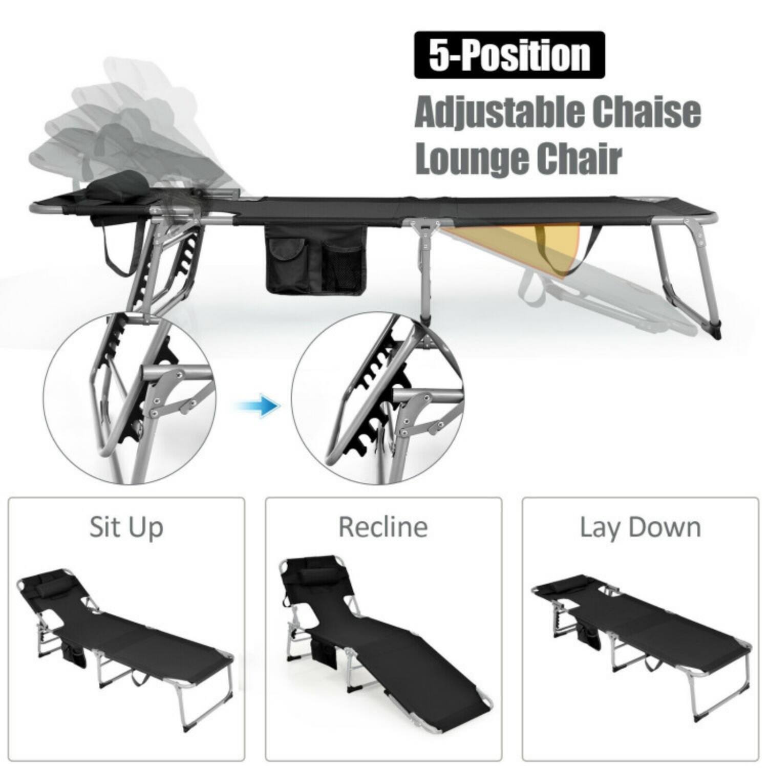 5-Position Adjustable Chaise Lounge Chair

- Sit Up
- Recline
- Lay Down