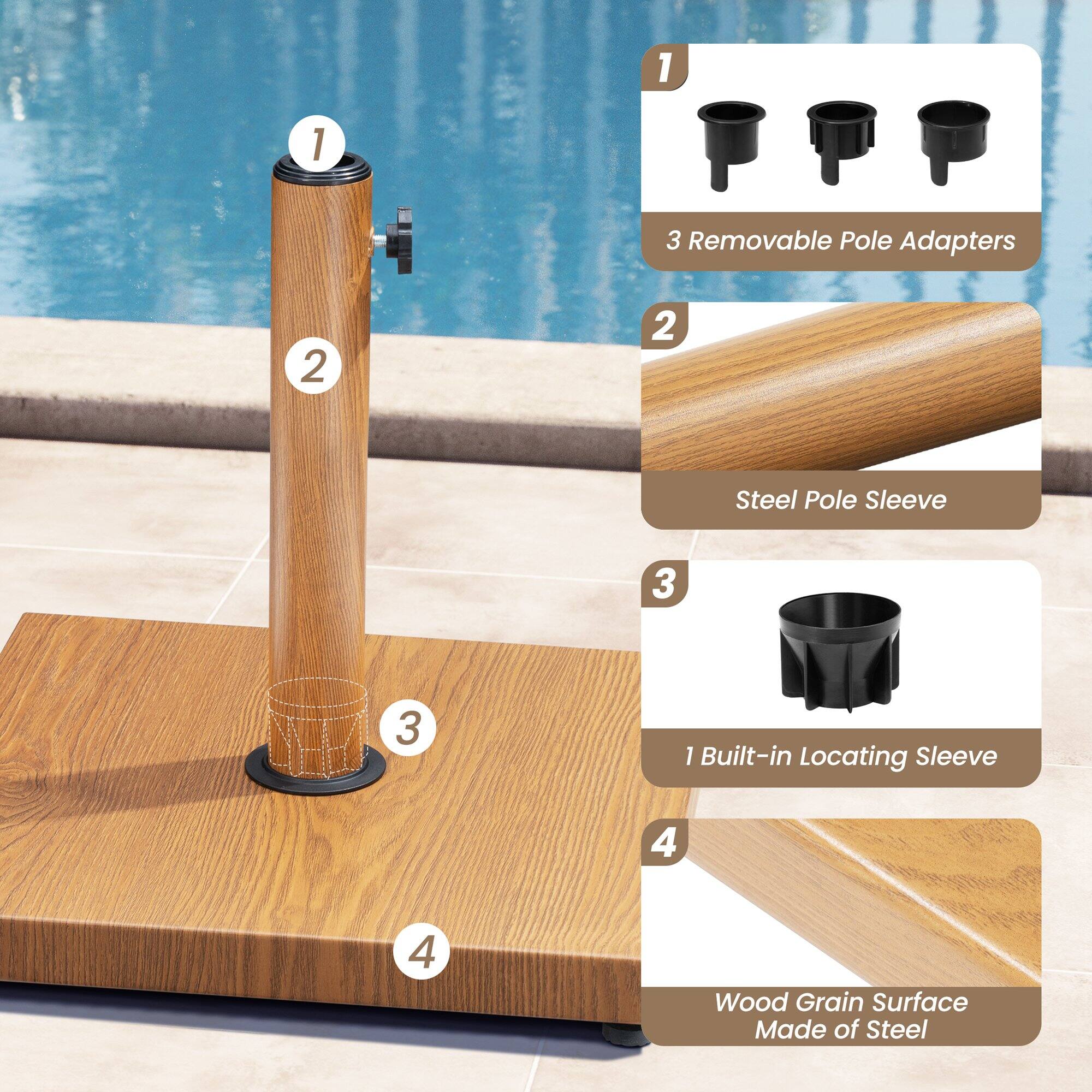 1. 3 Removable Pole Adapters  
2. Steel Pole Sleeve  
3. 1 Built-in Locating Sleeve  
4. Wood Grain Surface Made of Steel