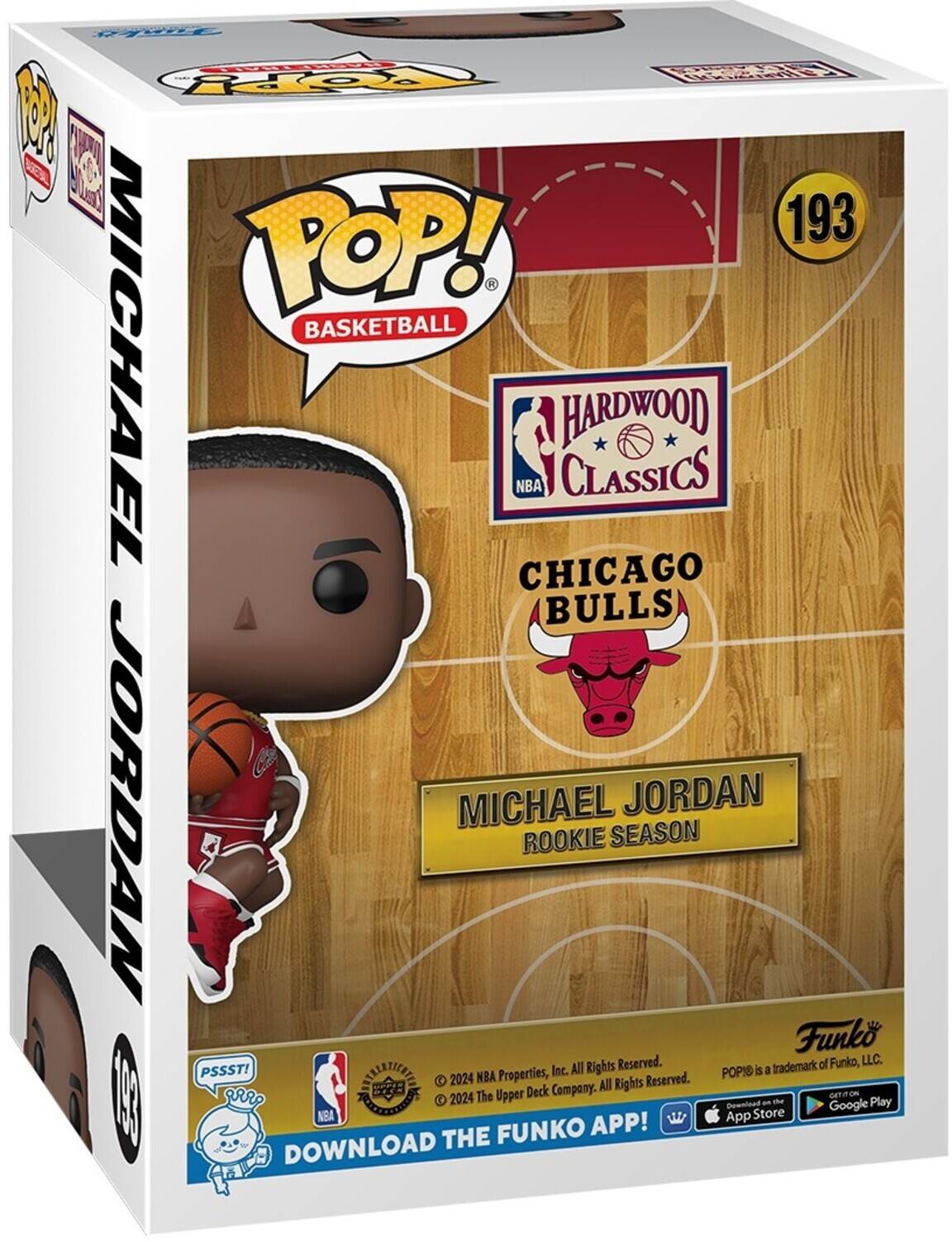 FEER P LkEViWEA M  BEW 193 POP! . BASKETBALL MICHAEL CHICAGO NBA HARDWOOD CLASSICS BULLS JORDAN MICHAEL JORDAN ROOKIE SEASON Funk Reserved. of Funko, LLC. PSSST! SALATIEAED Inc. All Rights POPID 5 a trademark C 2024 NBA Properties, Rights Reserved. Deck Company. All rP The Upper oeT ON S3  2024 Download - - Google Play NBA App Store FUNKO APP! DOWNLOAD THE