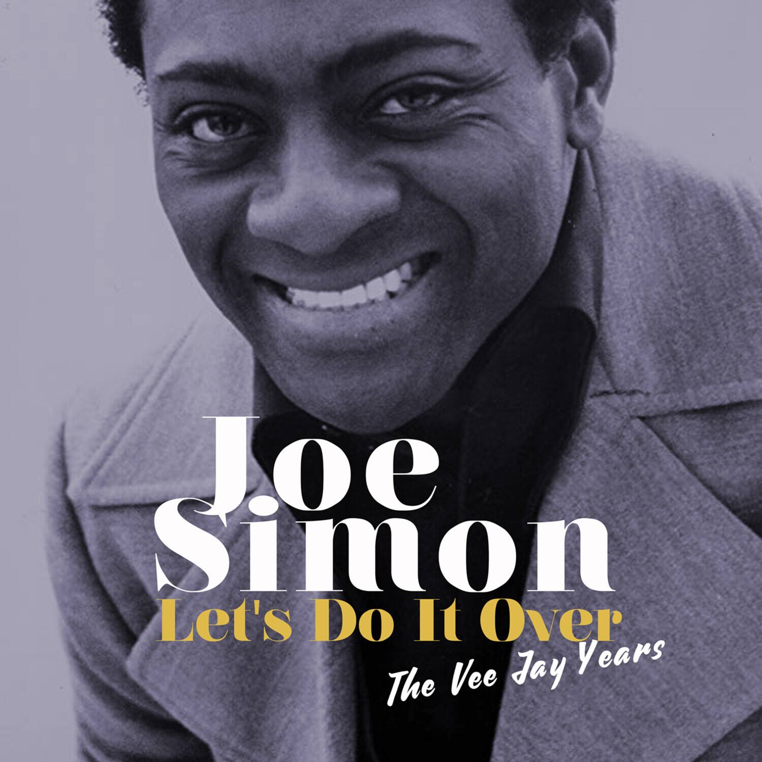 Joe Simon  
Let's Do It Over  
The Vee Jay Years