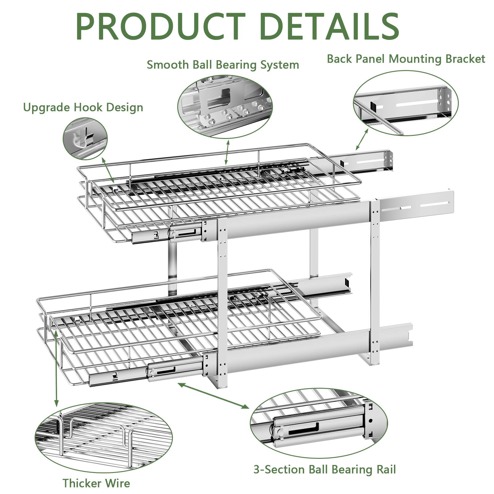 PRODUCT DETAILS

- Back Panel Mounting Bracket
- Smooth Ball Bearing System
- Upgrade Hook Design
- Thicker Wire
- 3-Section Ball Bearing Rail