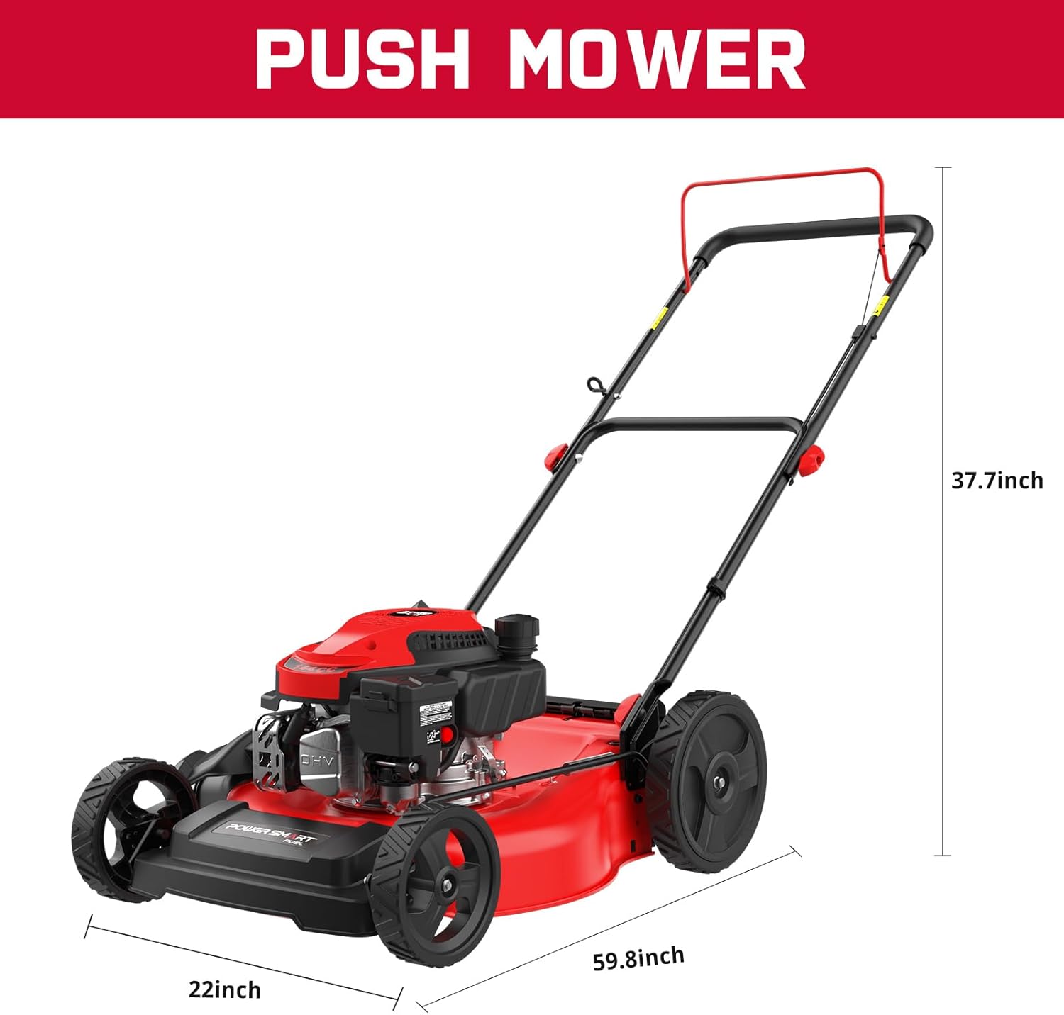 PUSH MOWER  
37.7 inch  
71 DRV & PRA RT  
22 inch  
59.8 inch