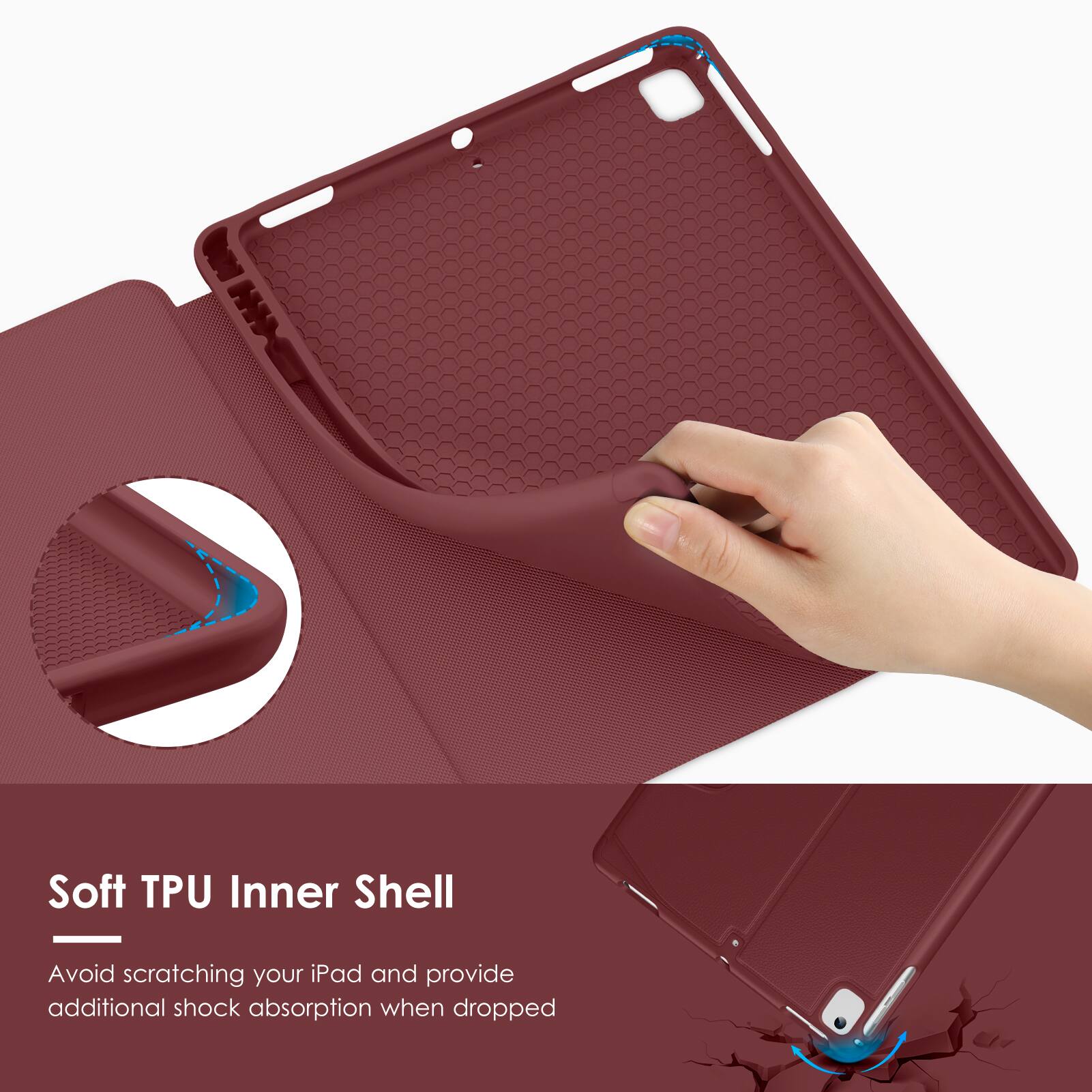 Soft TPU Inner Shell

Avoid scratching your iPad and provide additional shock absorption when dropped.