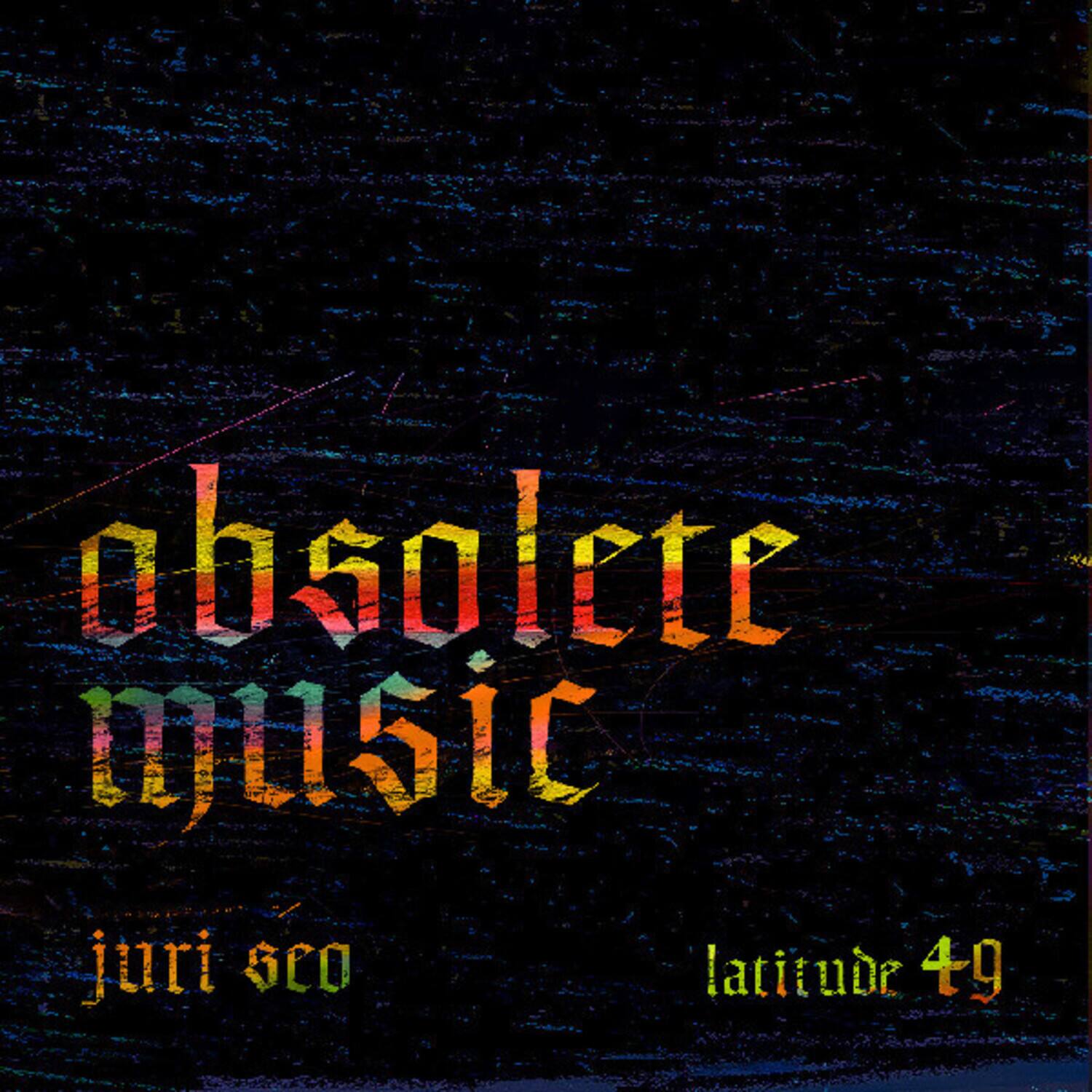 Juri Seo - Obsolete Music   - VINYL LP price history on PriceWatchPro