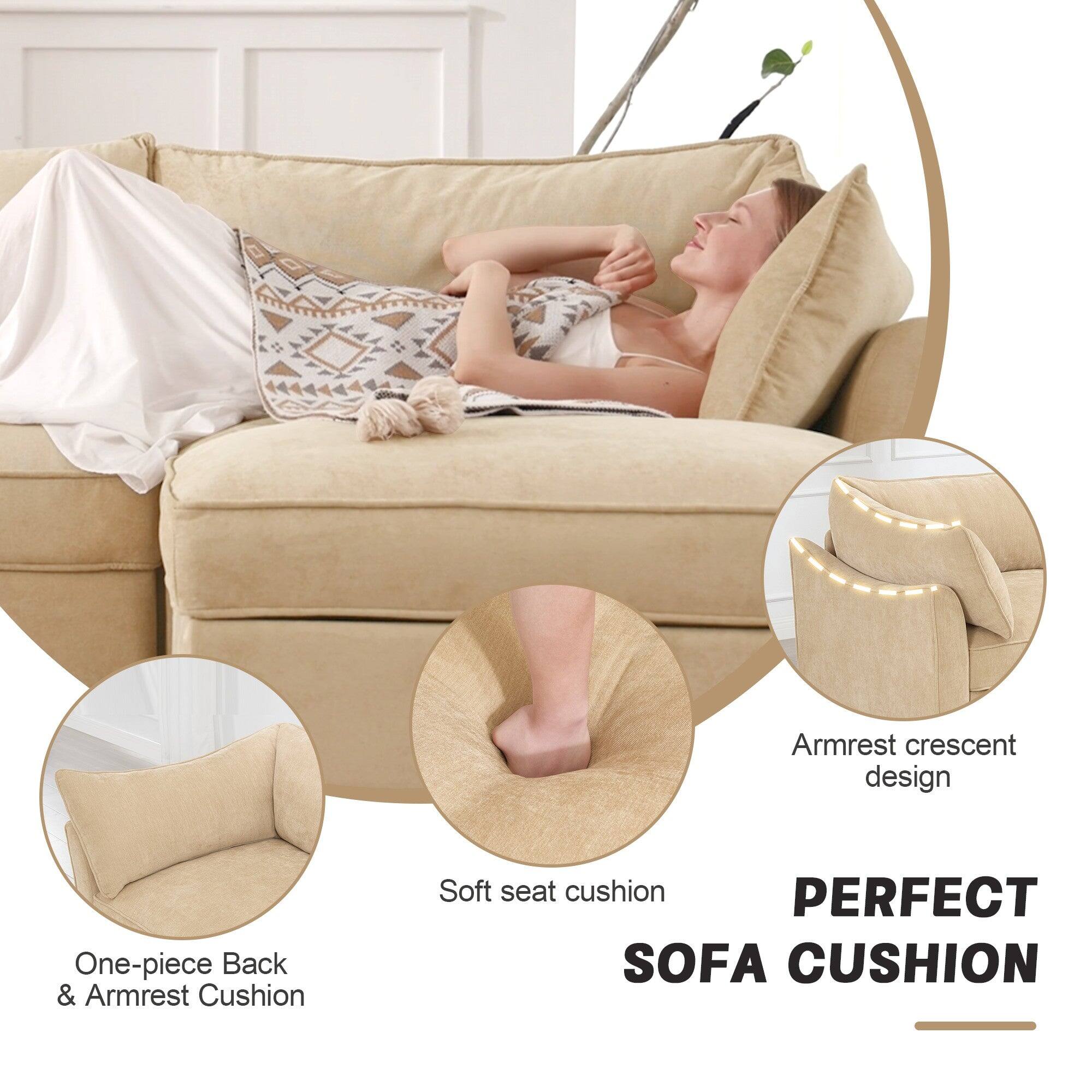 Armrest crescent design  
One-piece Back & Armrest Cushion  
Soft seat cushion  
PERFECT SOFA CUSHION