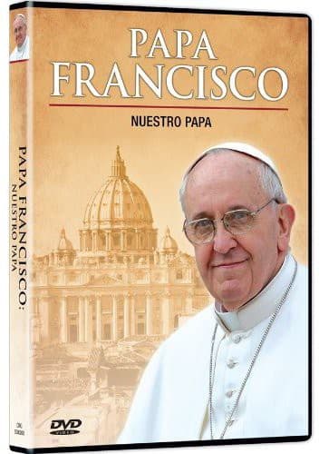 Papa Francisco: Nuestra Papa  - DVD