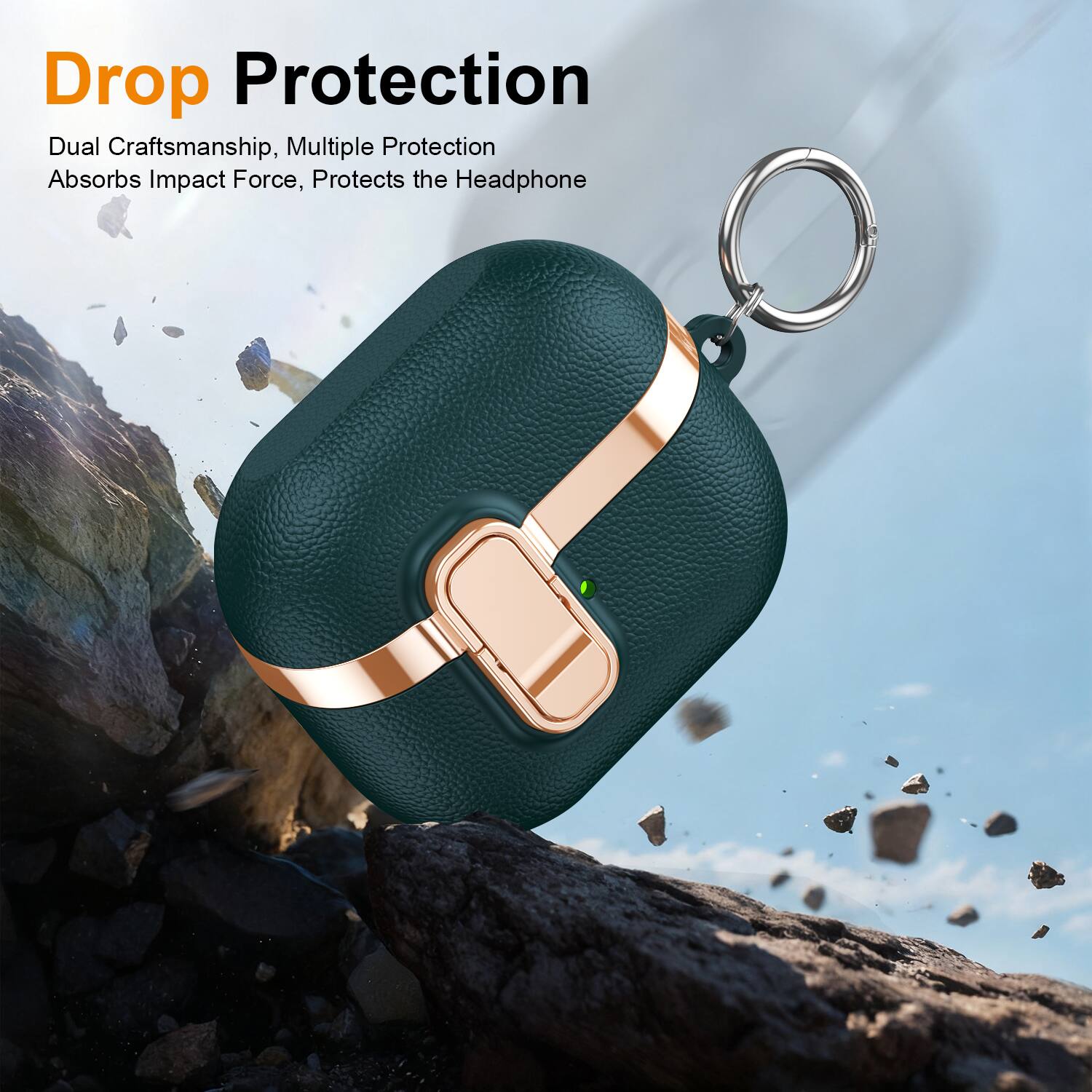 Drop Protection  
Dual Craftsmanship, Multiple Protection  
Absorbs Impact Force, Protects the Headphone
