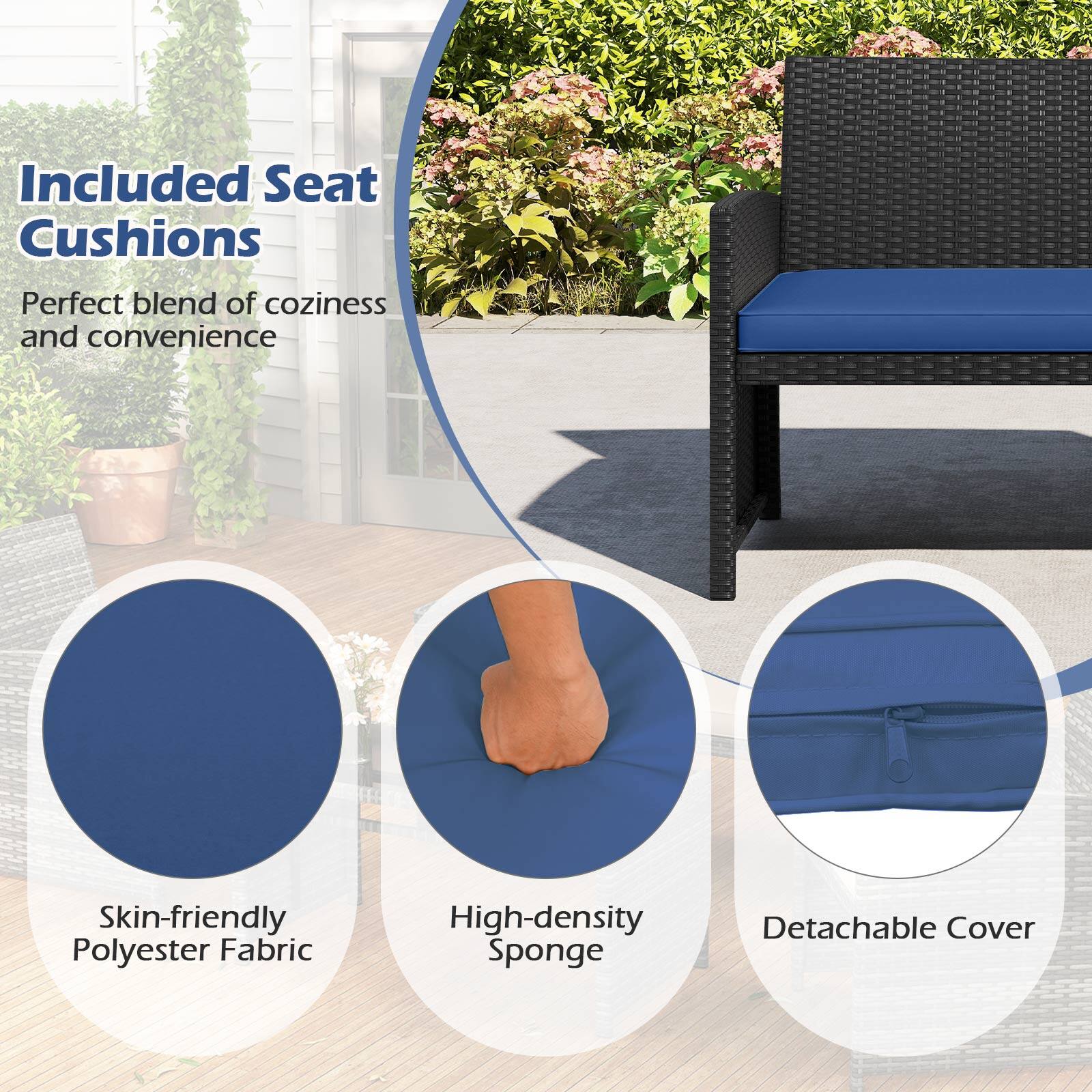 Included Seat Cushions  
Perfect blend of coziness and convenience  

- Skin-friendly Polyester Fabric  
- High-density Sponge  
- Detachable Cover