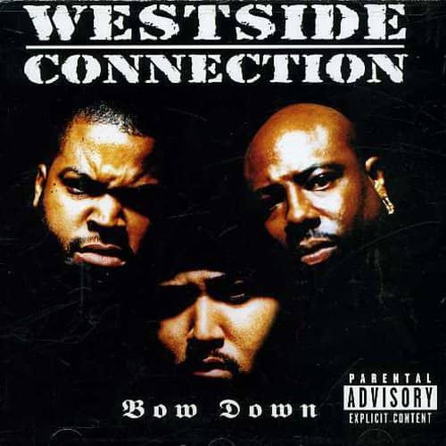 Westside Connection - Bow Down  - COMPACT DISCS