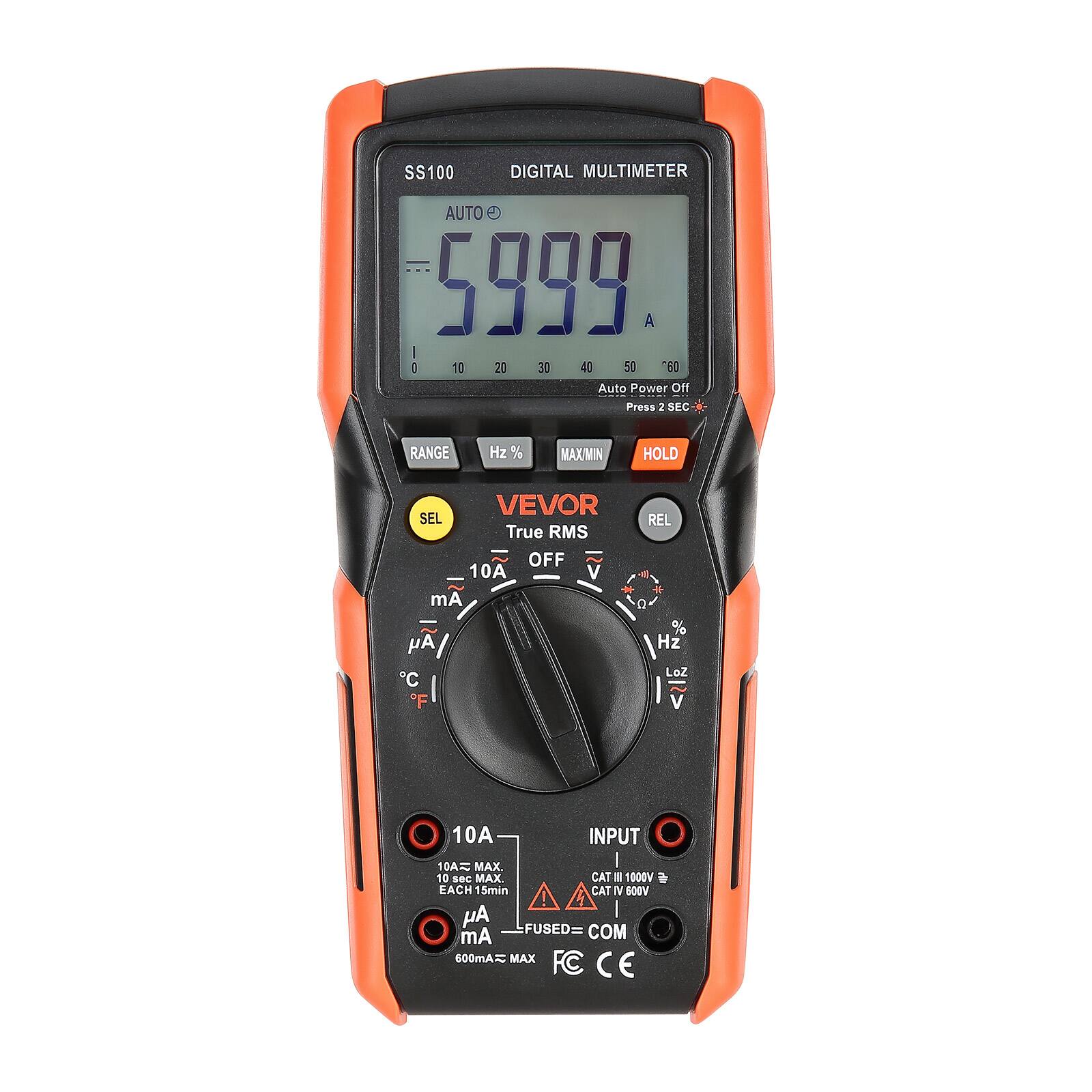 SS100 DIGITAL MULTIMETER AUTO 5999 A I E 10 20 33 40 50 60 Auto Power no Press ; SEC RANGE Hz % MAXMIN HOLD VEVOR SEL True RMS OFF 10A V mA  C F REL C % Hz Z Loz V 10A INPUT 10A MAX 10 SeC MAX. CAT . 1000V  EACH 15mlin CAT N 500V y I FUSED= COM mA 500mA MAX FC C E