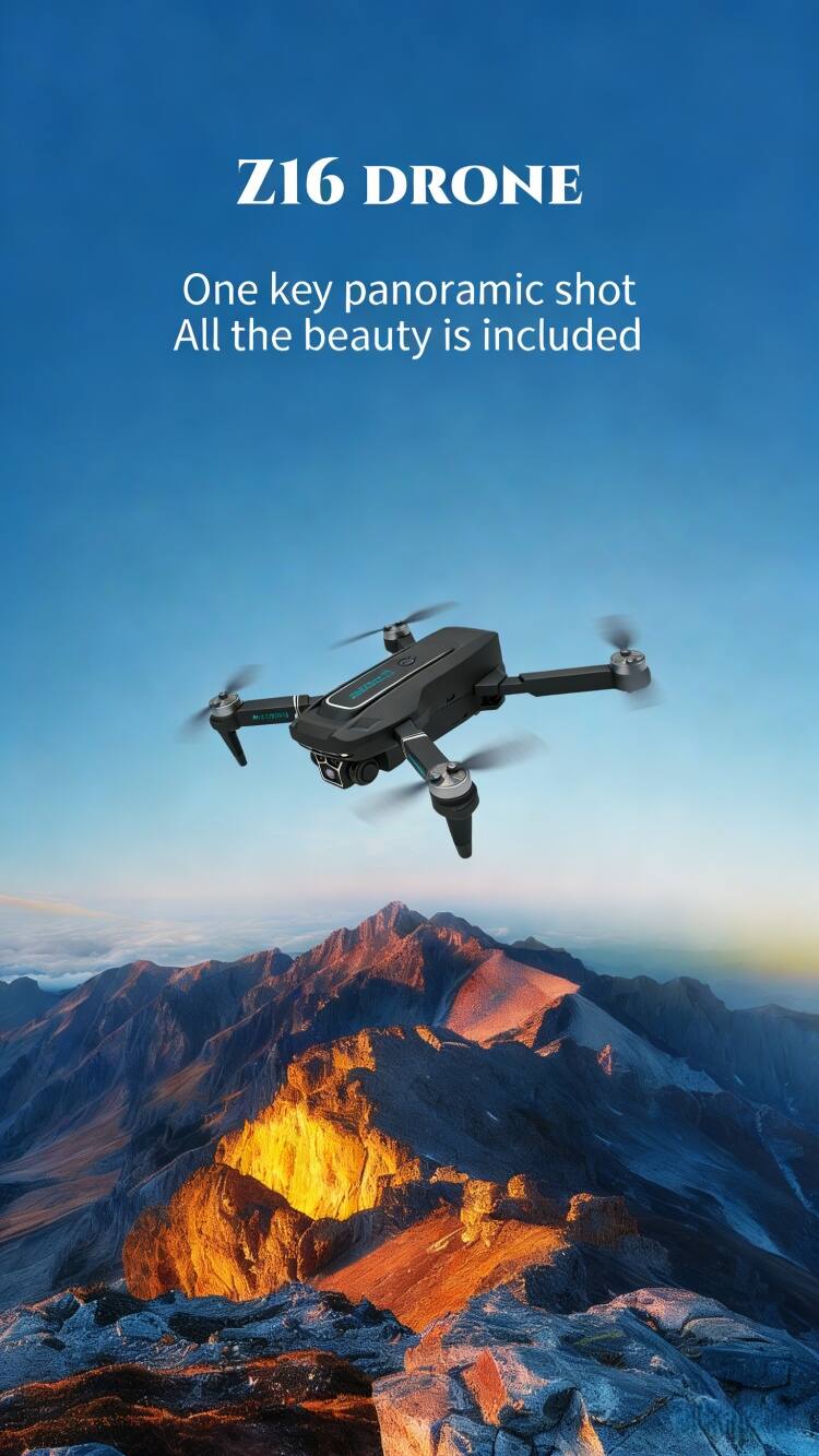 Z16 DRONE  
One key panoramic shot  
All the beauty is included
