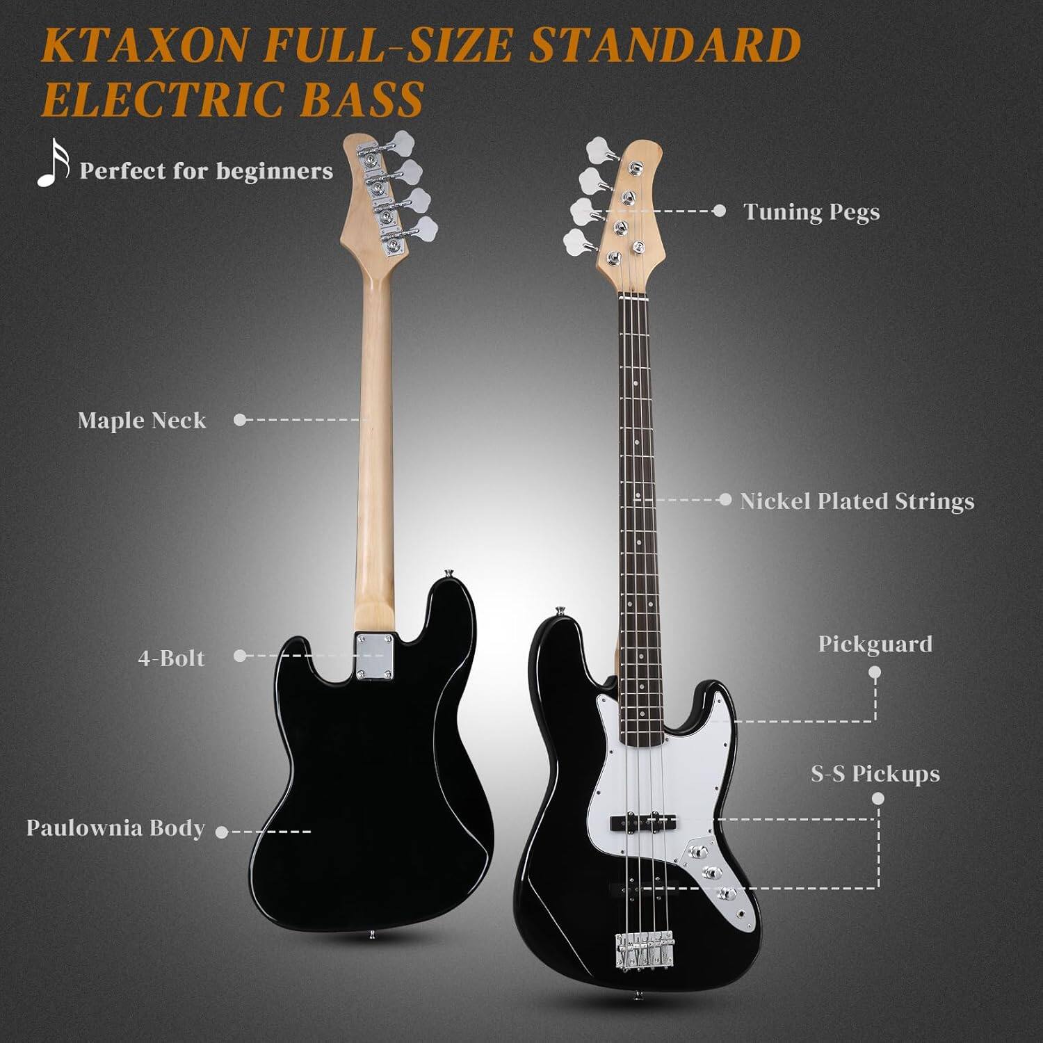 KTAXON FULL-SIZE STANDARD ELECTRIC BASS  
Perfect for beginners  

- Maple Neck  
- Tuning Pegs  
- Nickel Plated Strings  
- 4-Bolt  
- Paulownia Body  
- Pickguard  
- S-S Pickups