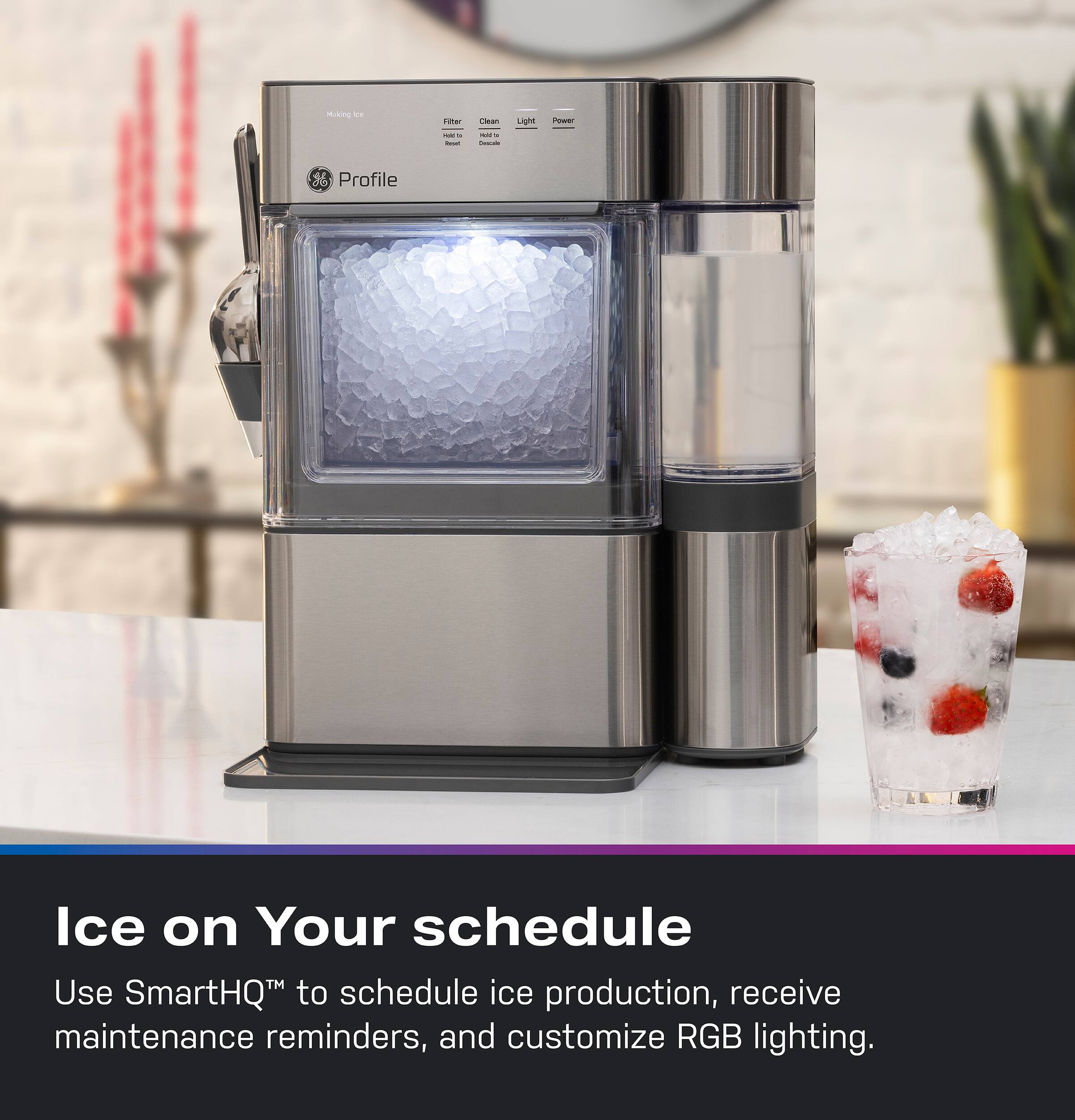 Ice on Your schedule  
Use SmartHQ™ to schedule ice production, receive maintenance reminders, and customize RGB lighting.