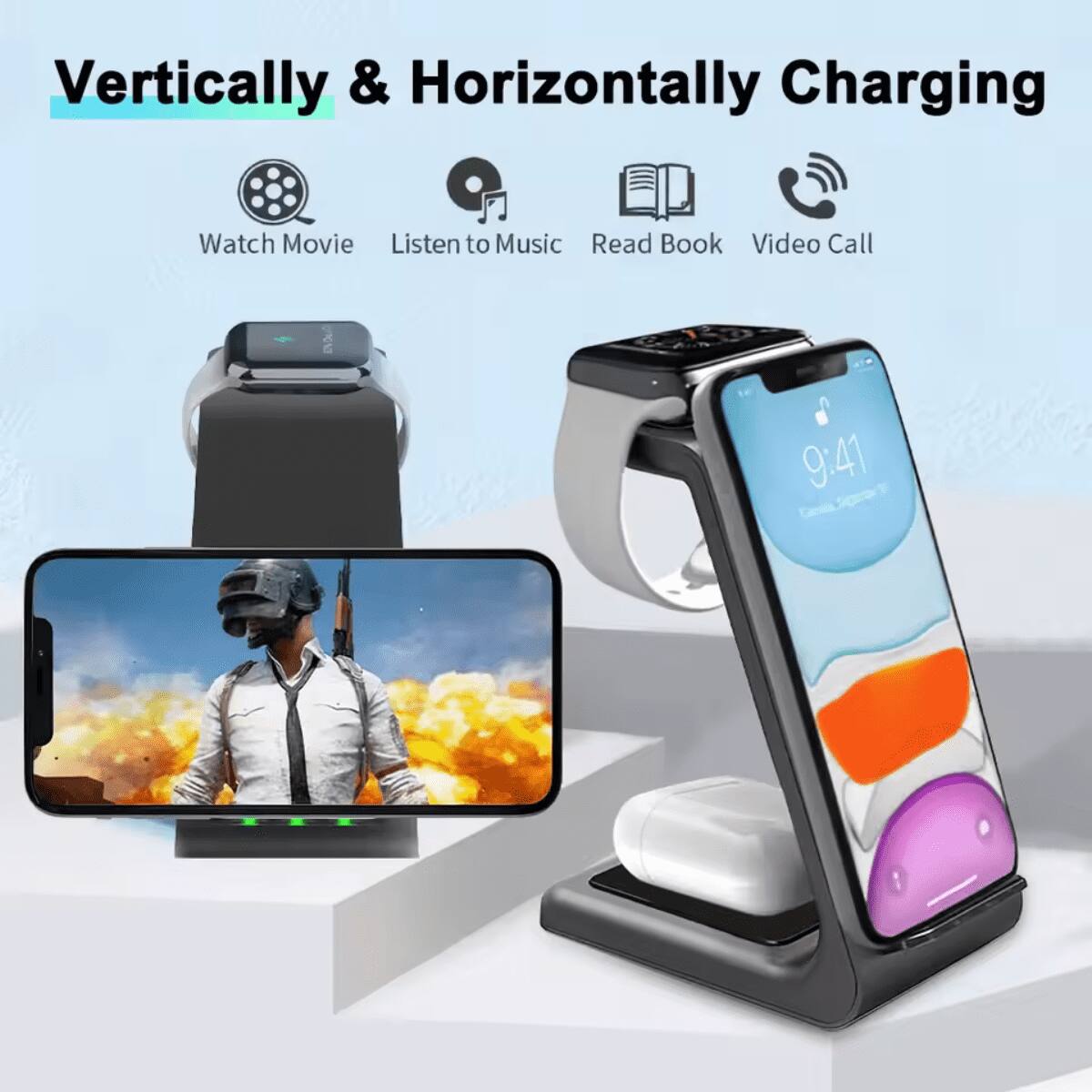 Vertically & Horizontally Charging

- Watch Movie
- Listen to Music
- Read Book
- Video Call

9:41