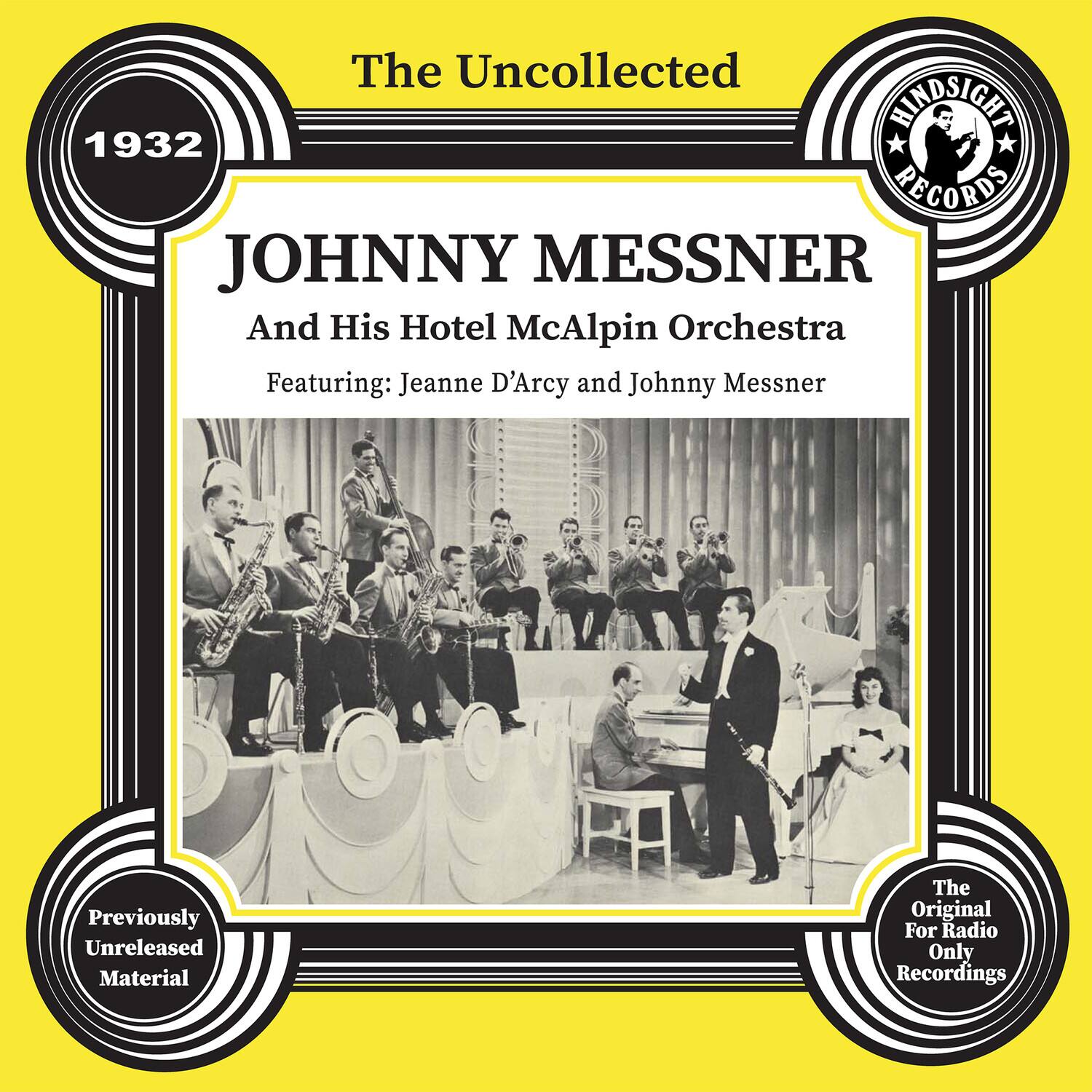 Messner,Johnny & His Hotel Mcalpin Orchestra - The Uncollected: Johnny Messner and His Hotel McAlpin - COMPACT DISCS [CD]