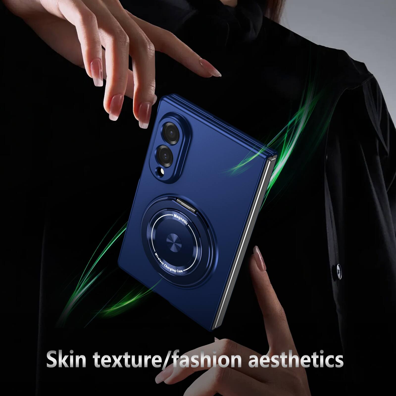 Magnetic Wireless Charging Case  
Skin texture/fashion aesthetics