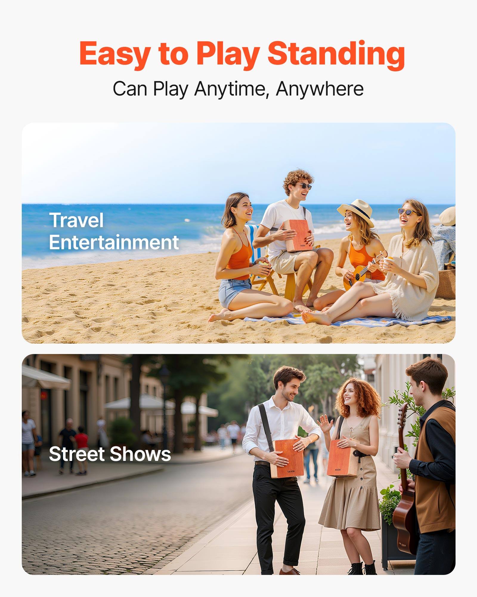 Easy to Play Standing  
Can Play Anytime, Anywhere  

Travel Entertainment  

Street Shows