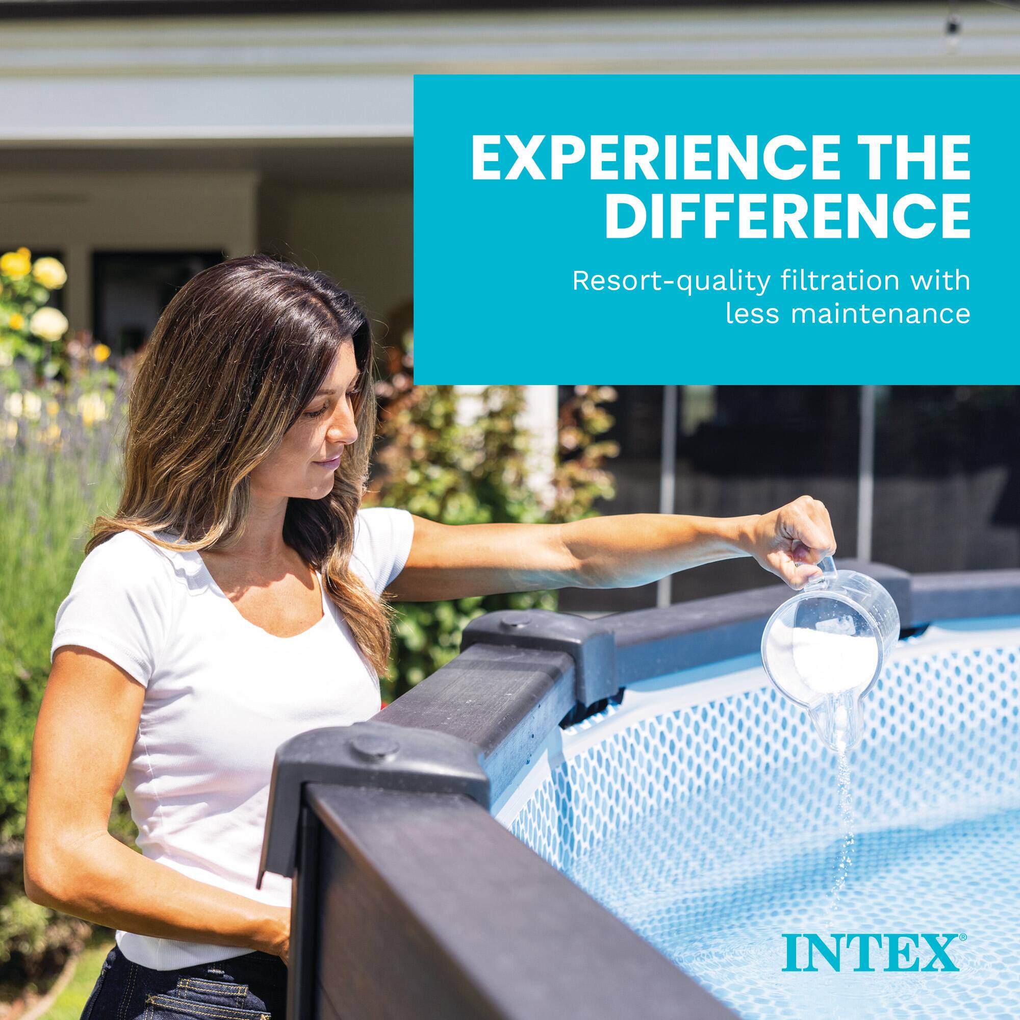 EXPERIENCE THE DIFFERENCE  
Resort-quality filtration with less maintenance  
INTEX