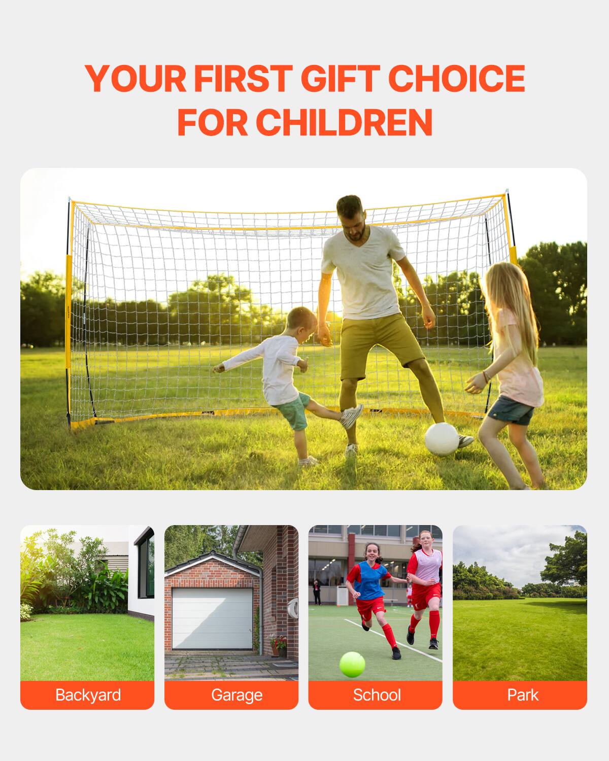 YOUR FIRST GIFT CHOICE FOR CHILDREN
Backyard
Garage
School
Park