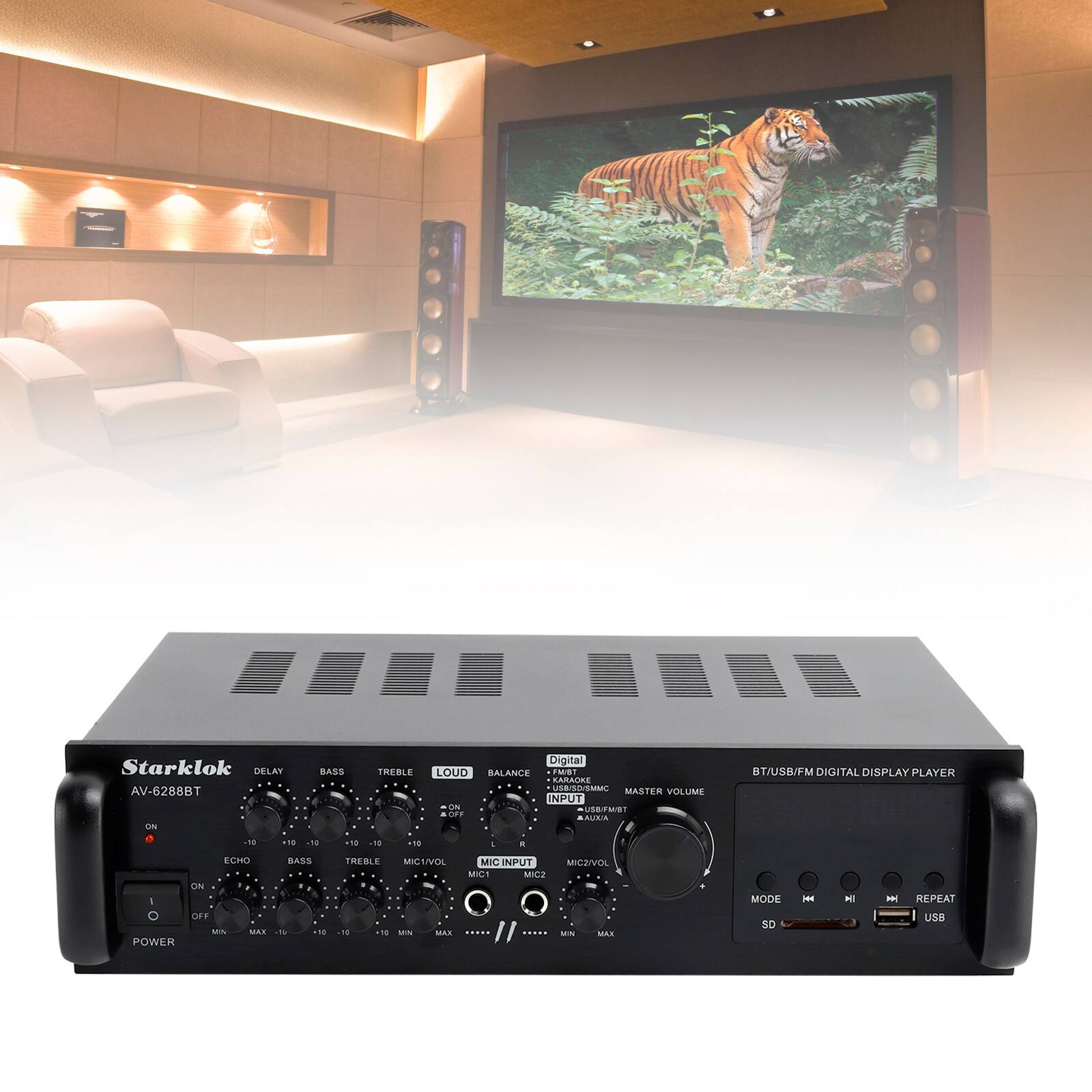 Starklok AV-6288BT

DELAY BASS TREBLE LOUD BALANCE

ECHO BASS TREBLE MIC VOL MIC INPUT

MASTER VOLUME

INPUT - ON

USB/TST

BAUKIA BT/USB/FM DIGITAL DISPLAY PLAYER

MODE

REPEAT

USB