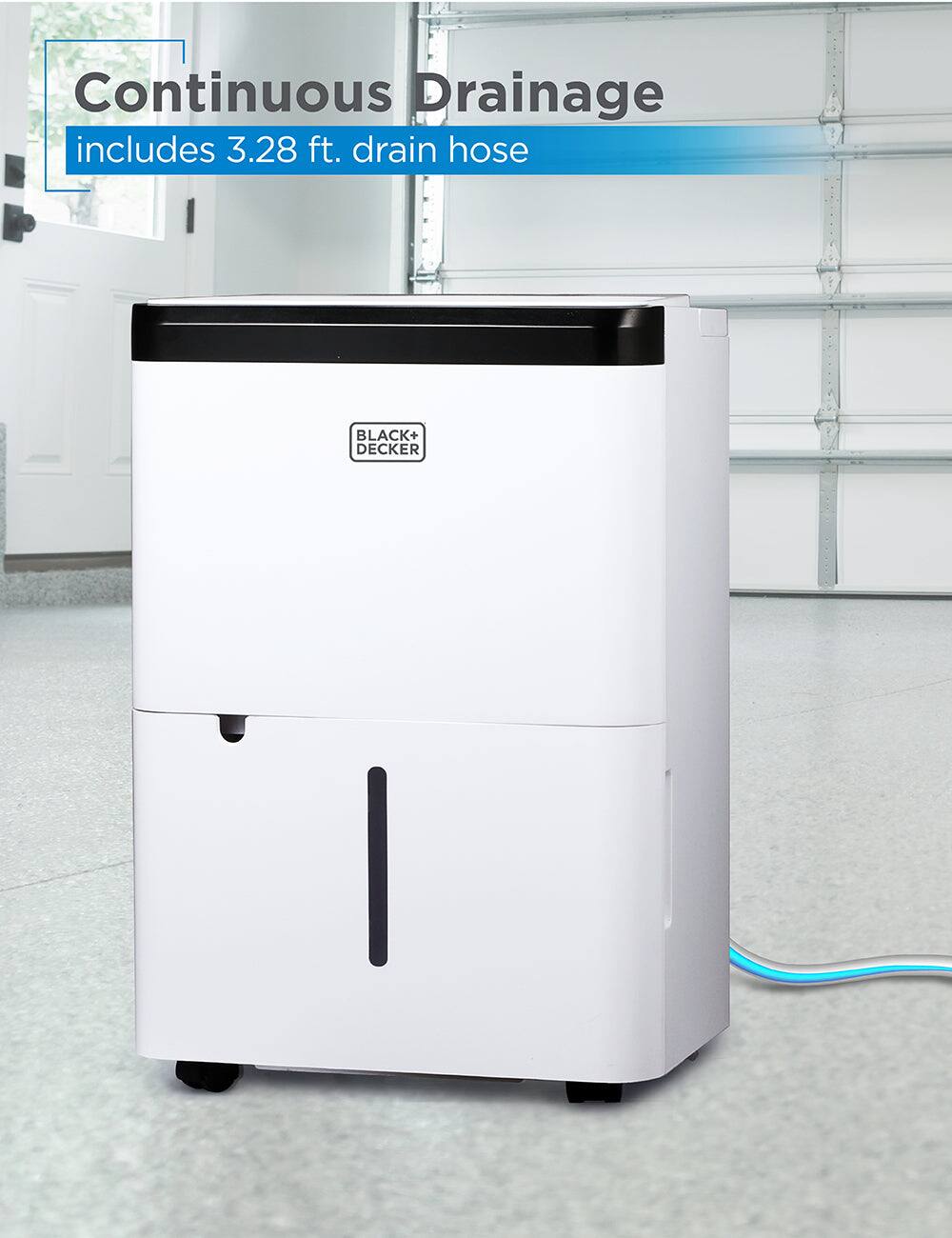 Continuous Drainage  
includes 3.28 ft. drain hose  

BLACK+DECKER