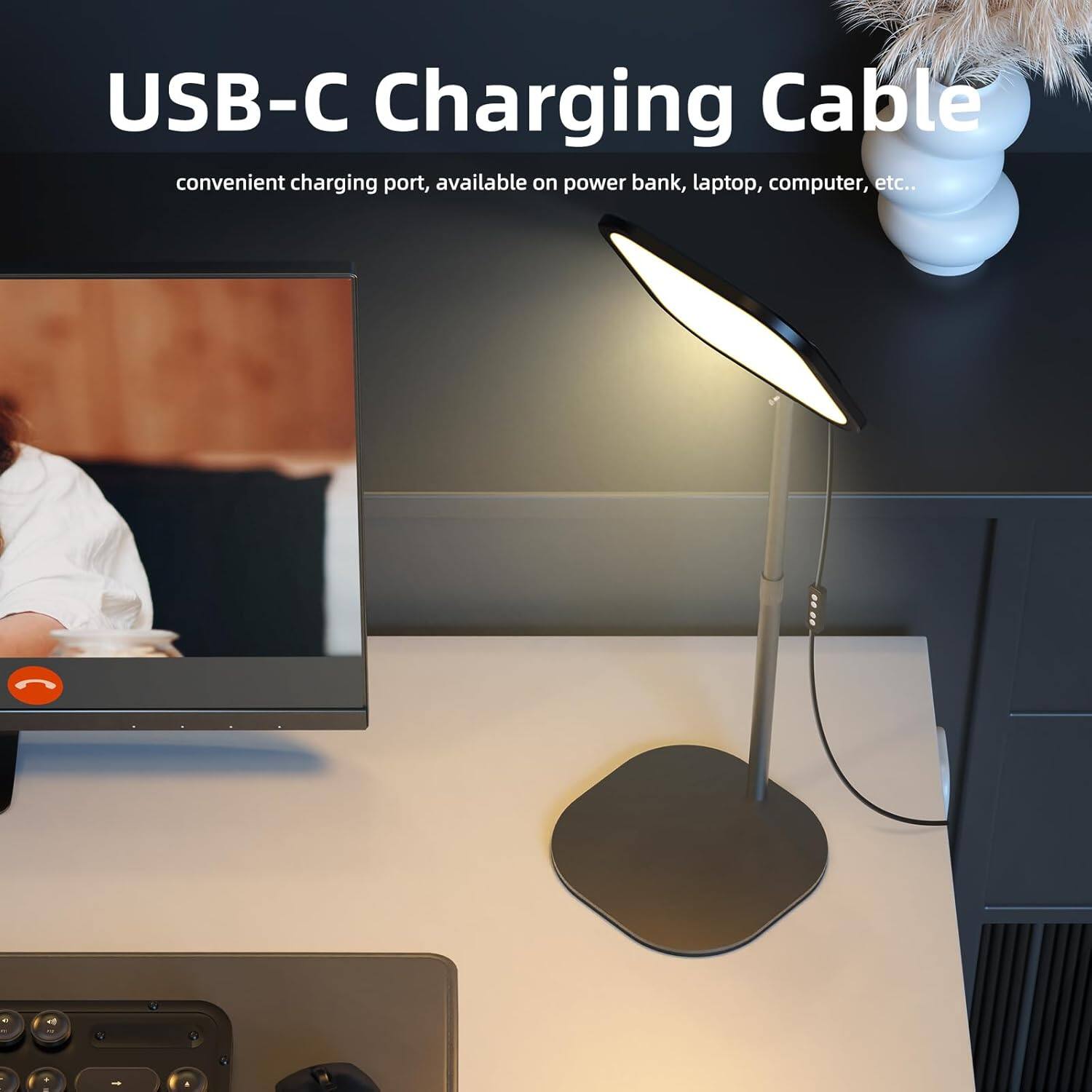USB-C Charging Cable  
convenient charging port, available on power bank, laptop, computer, etc.