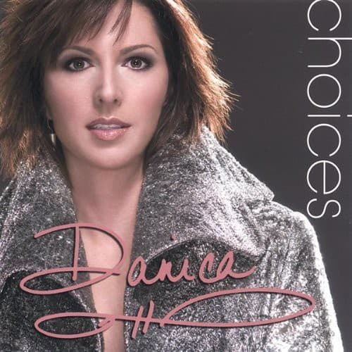 Danica - Choices  - COMPACT DISCS