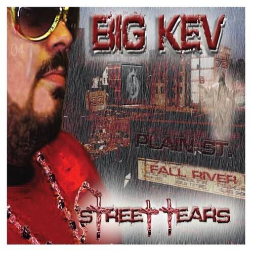 Big Kev - Street Tears   - COMPACT DISCS [CD] price history on PriceWatchPro