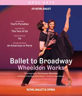 Ballet to Broadway - Wheeldon Works - BLU-RAY