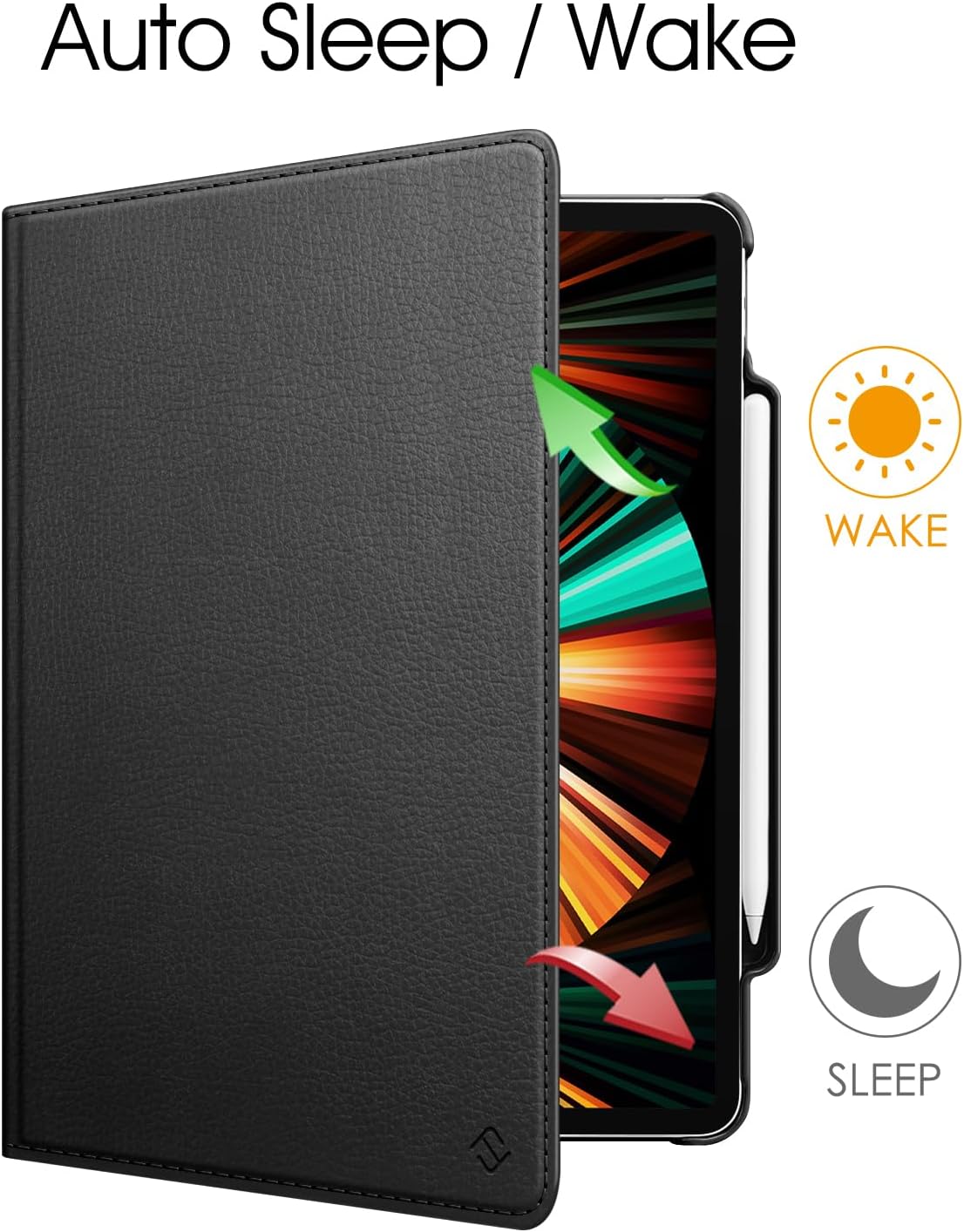 Auto Sleep / Wake

WAKE

SLEEP