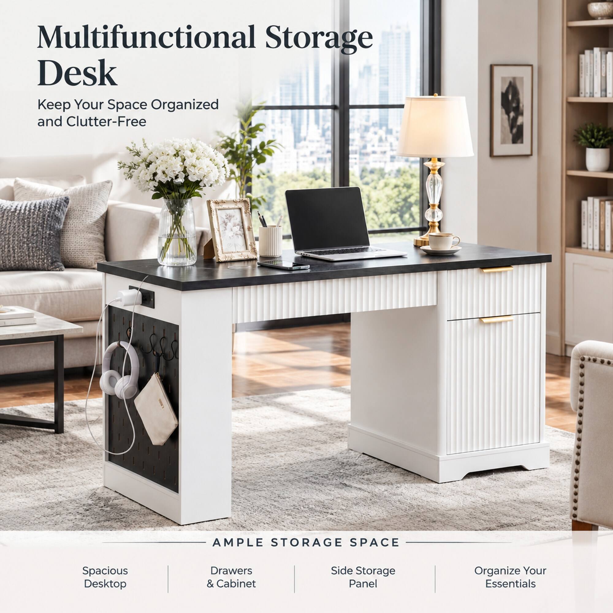 Multifunctional Storage Desk  
Keep Your Space Organized and Clutter-Free

AMPLE STORAGE SPACE  
Spacious Desktop  
Drawers & Cabinet  
Side Storage Panel  
Organize Your Essentials